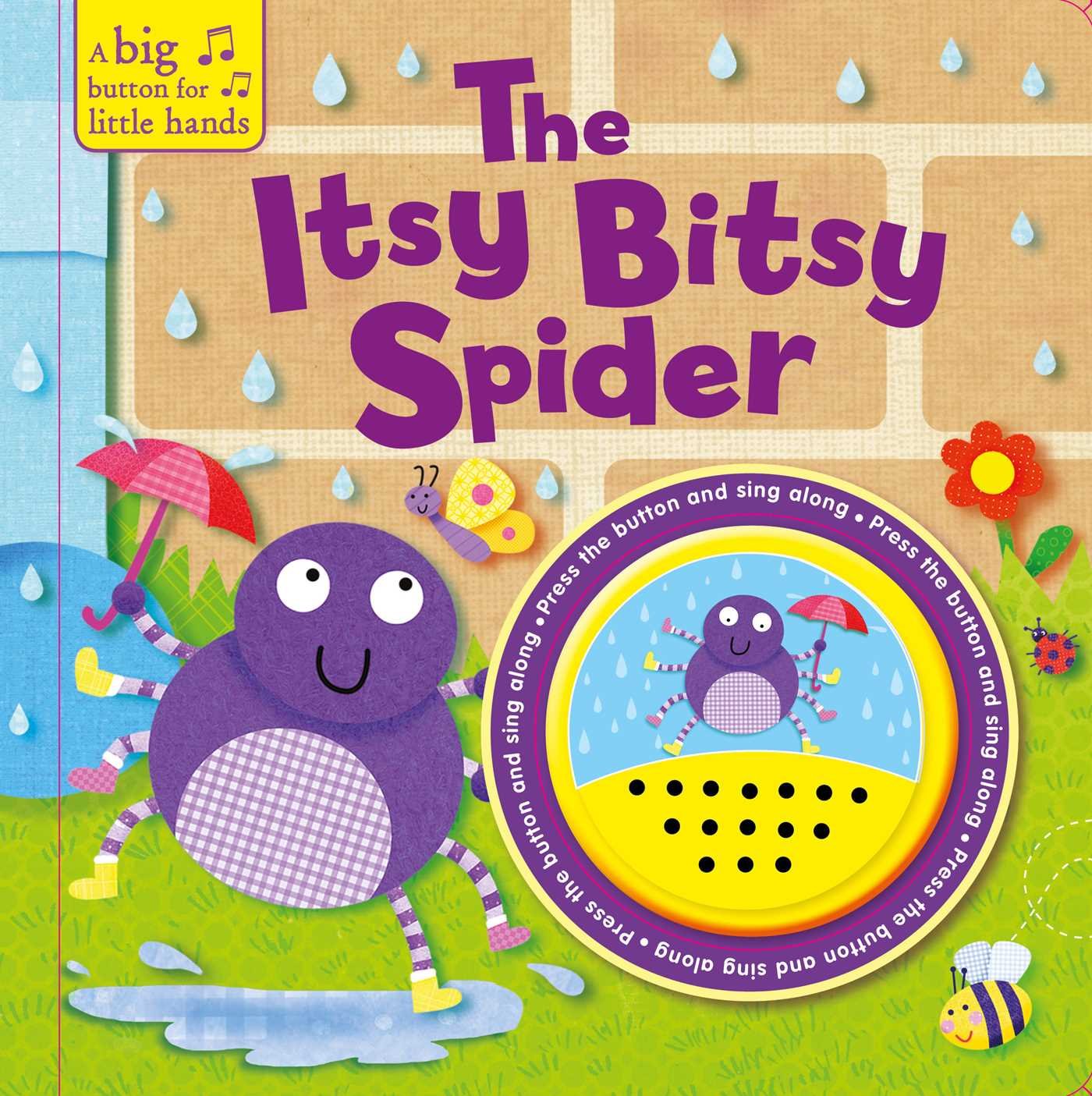 The Itsy Bitsy Spider (A Big Button for Little Hands Sound Book),Used