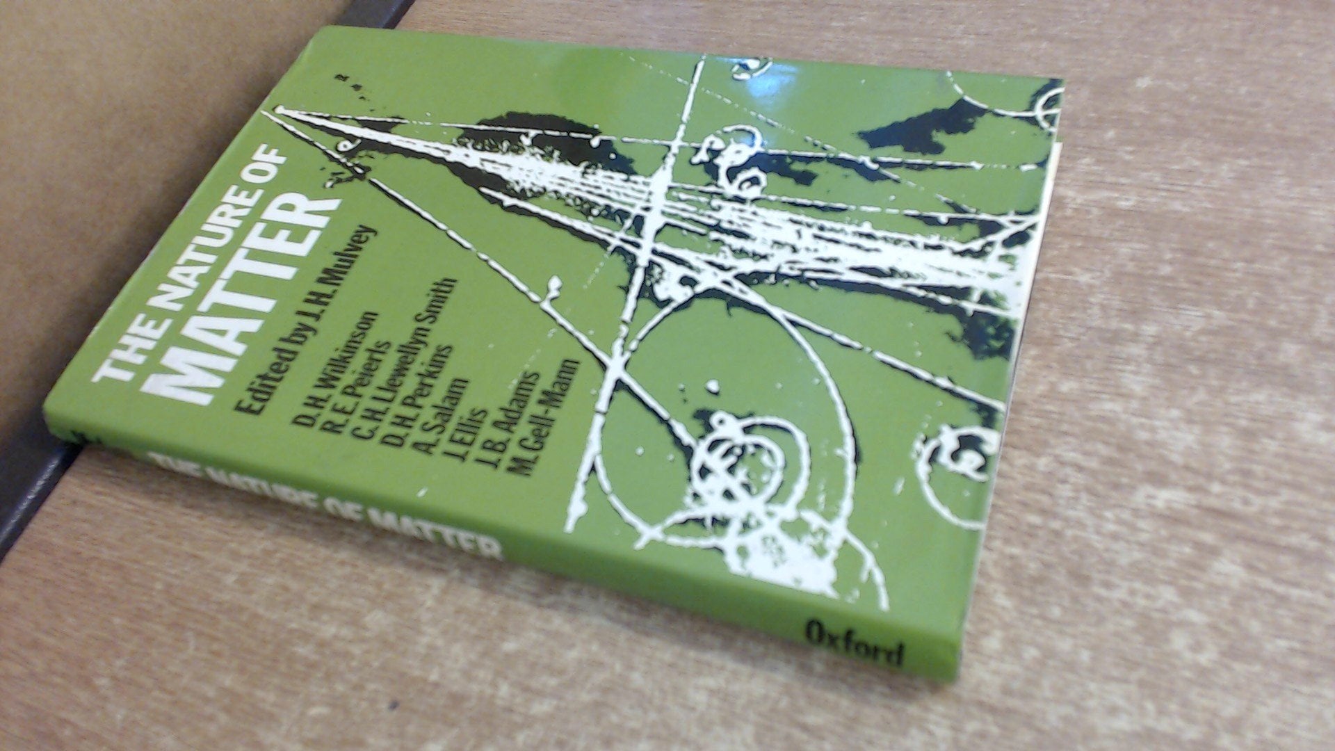 The Nature of Matter: Wolfson College Lectures 1980,Used