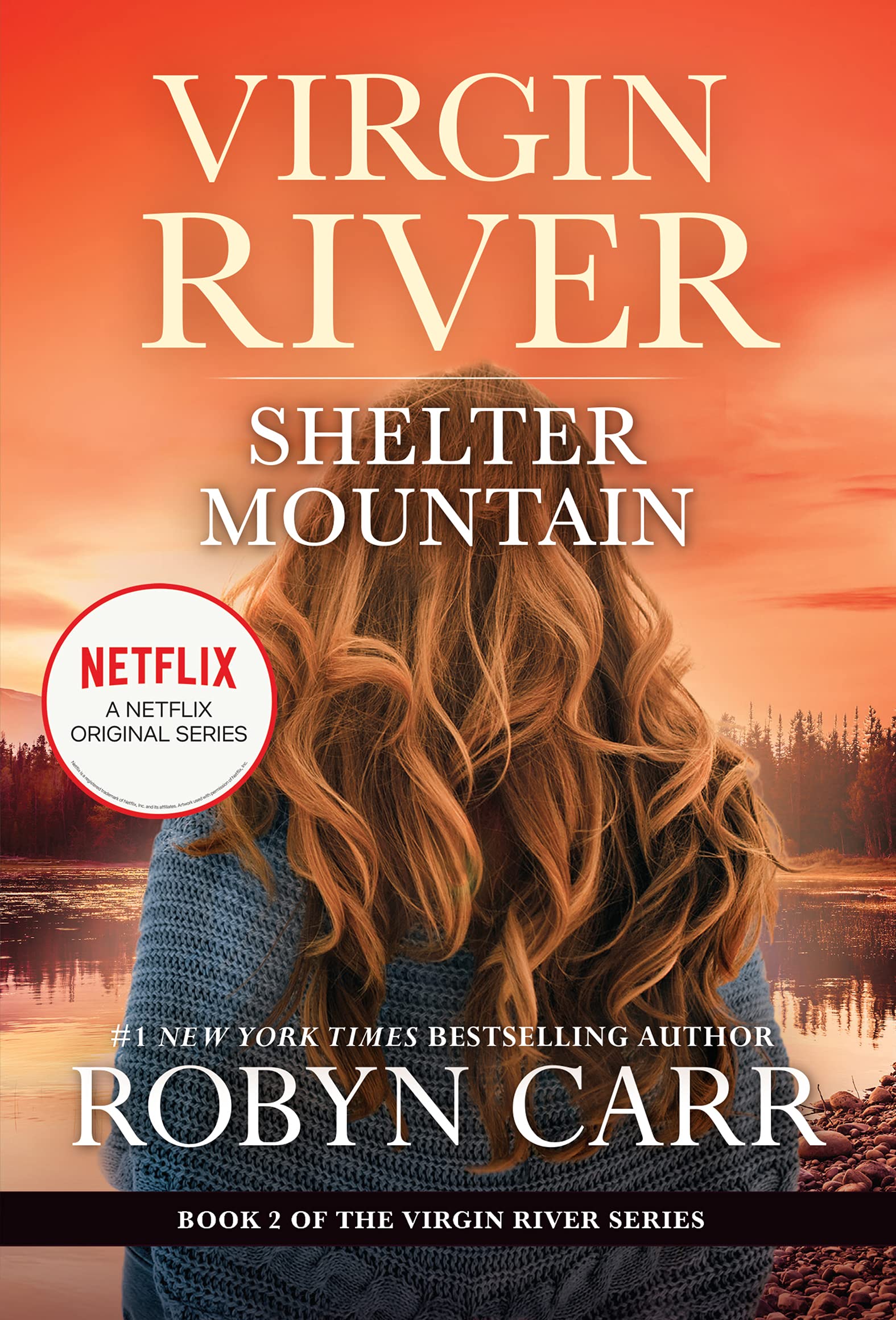 Shelter Mountain: A Virgin River Novel (A Virgin River Novel, 2),New
