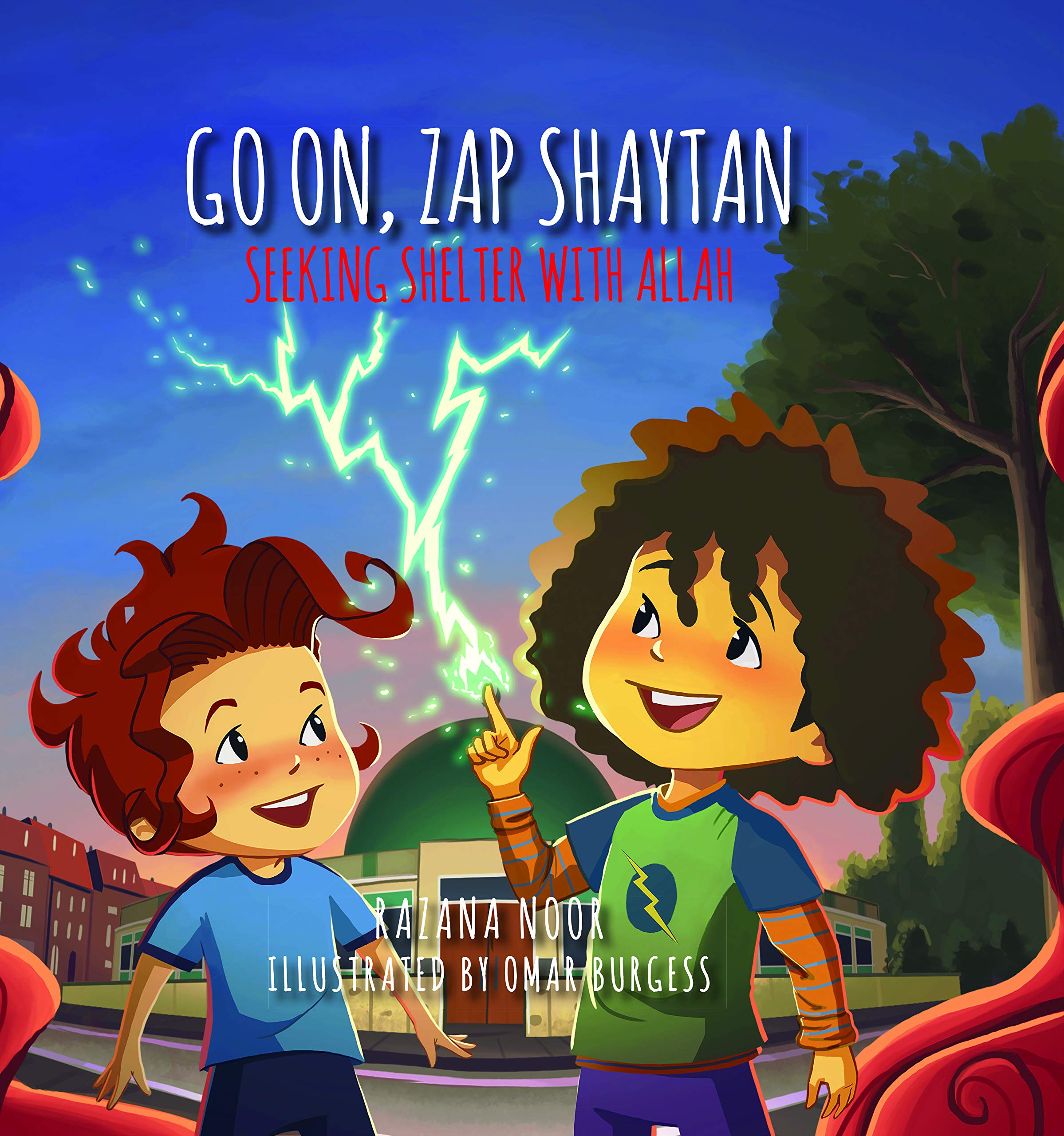 Go on, Zap Shaytan: Seeking Shelter with Allah,Used