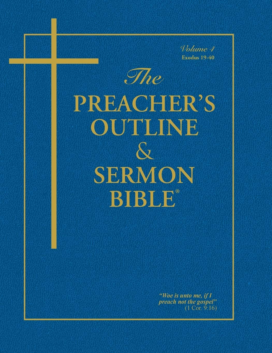 The Preacher's Outline & Sermon Bible: Exodus Vol. 2 (The Preacher's Outline & Sermon Bible KJV),Used