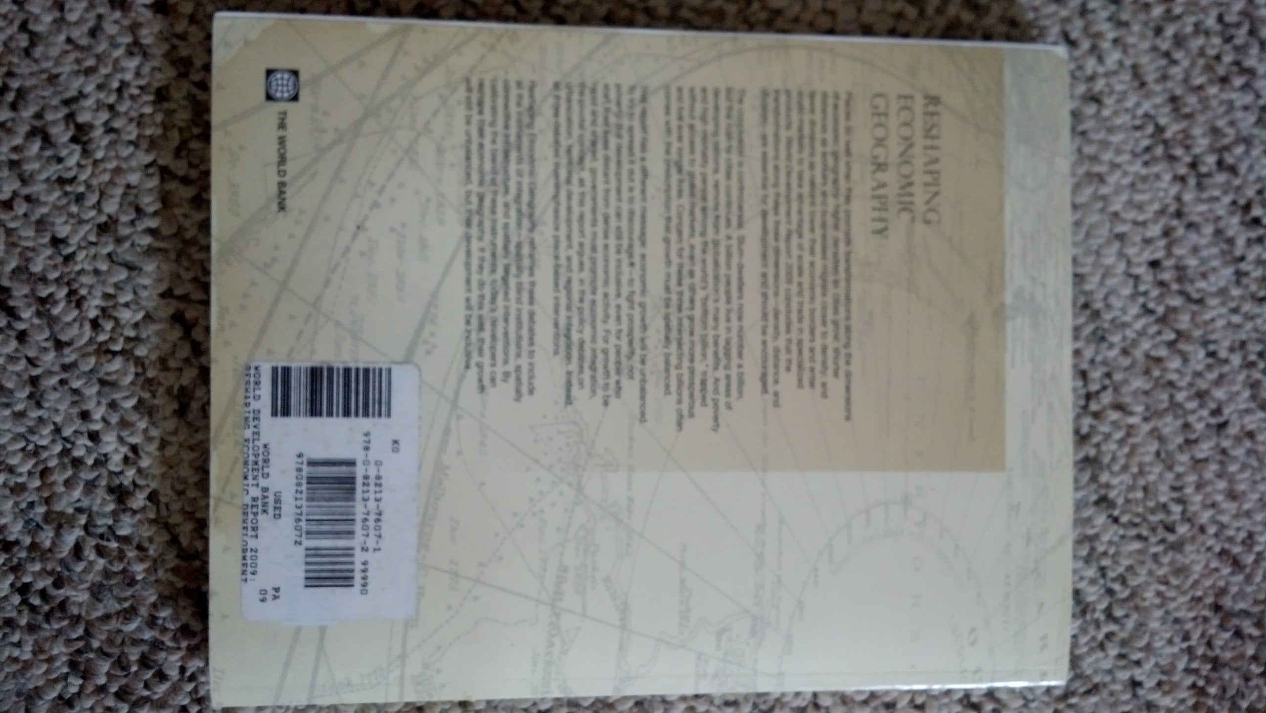 World Development Report 2009: Reshaping Economic Geography (World Development Report (Paperback)),Used