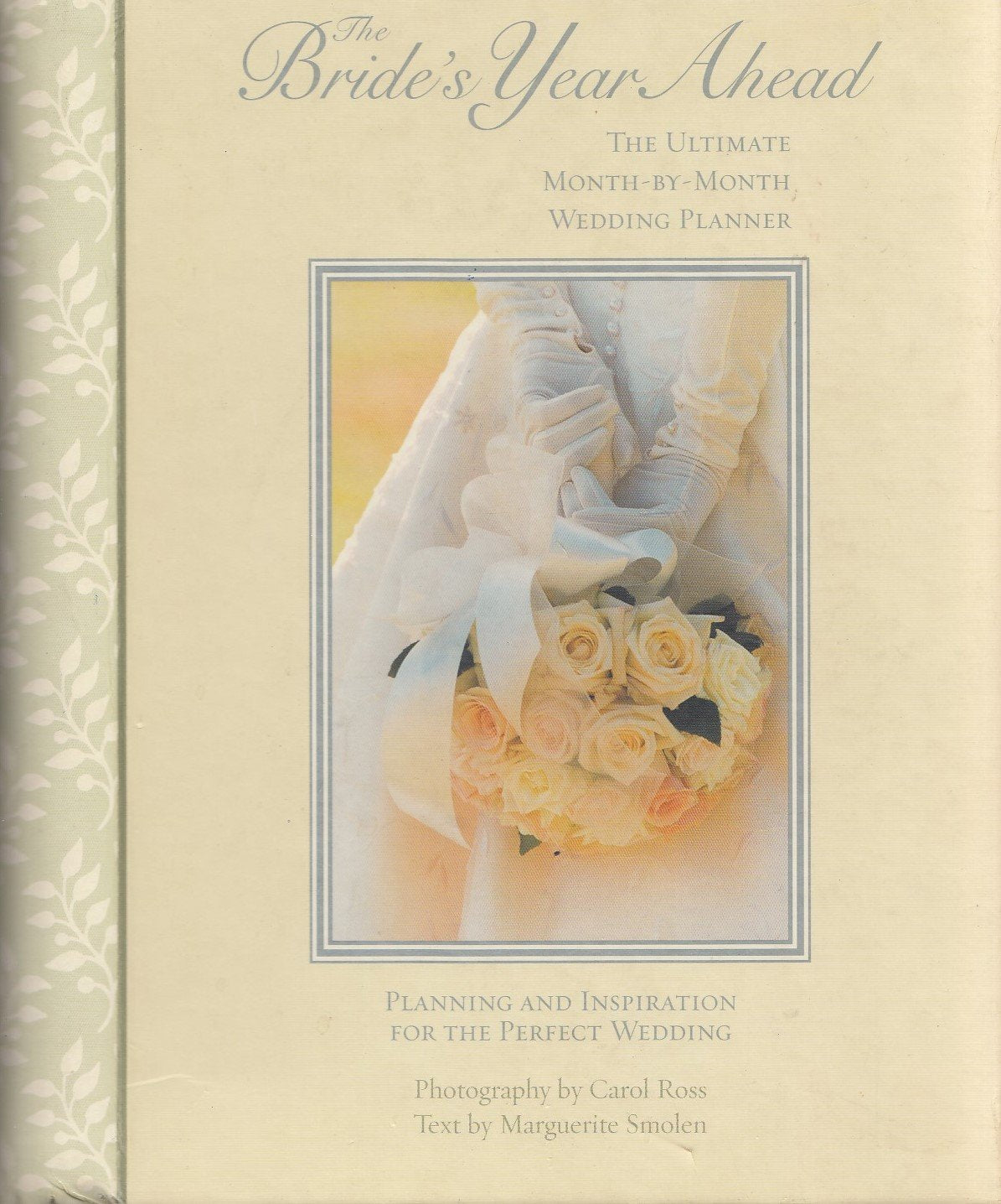 Bride's Year Ahead: The Ultimate Month by Month Wedding Planner,New