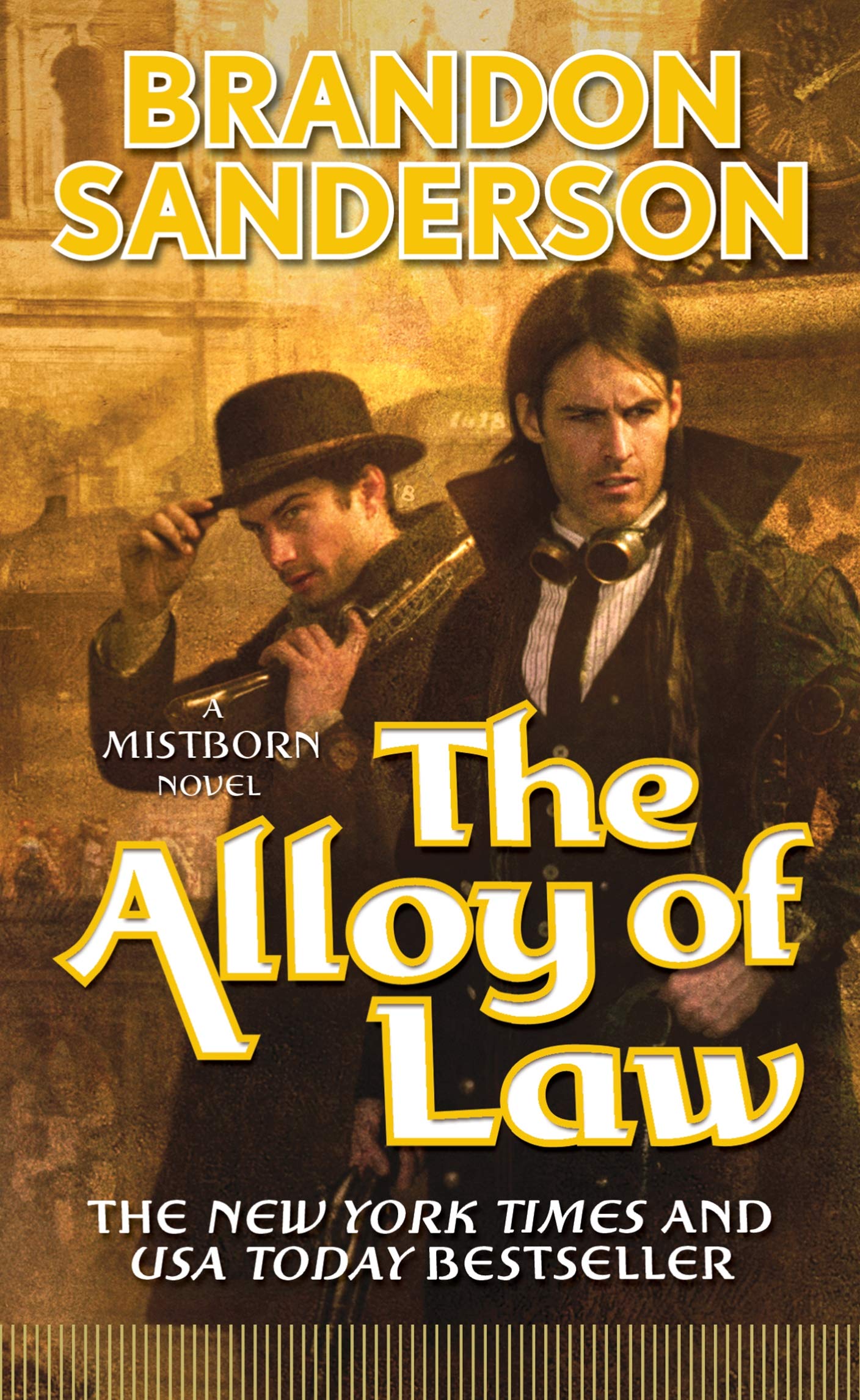 The Alloy Of Law: A Mistborn Novel (The Mistborn Saga, 4),New