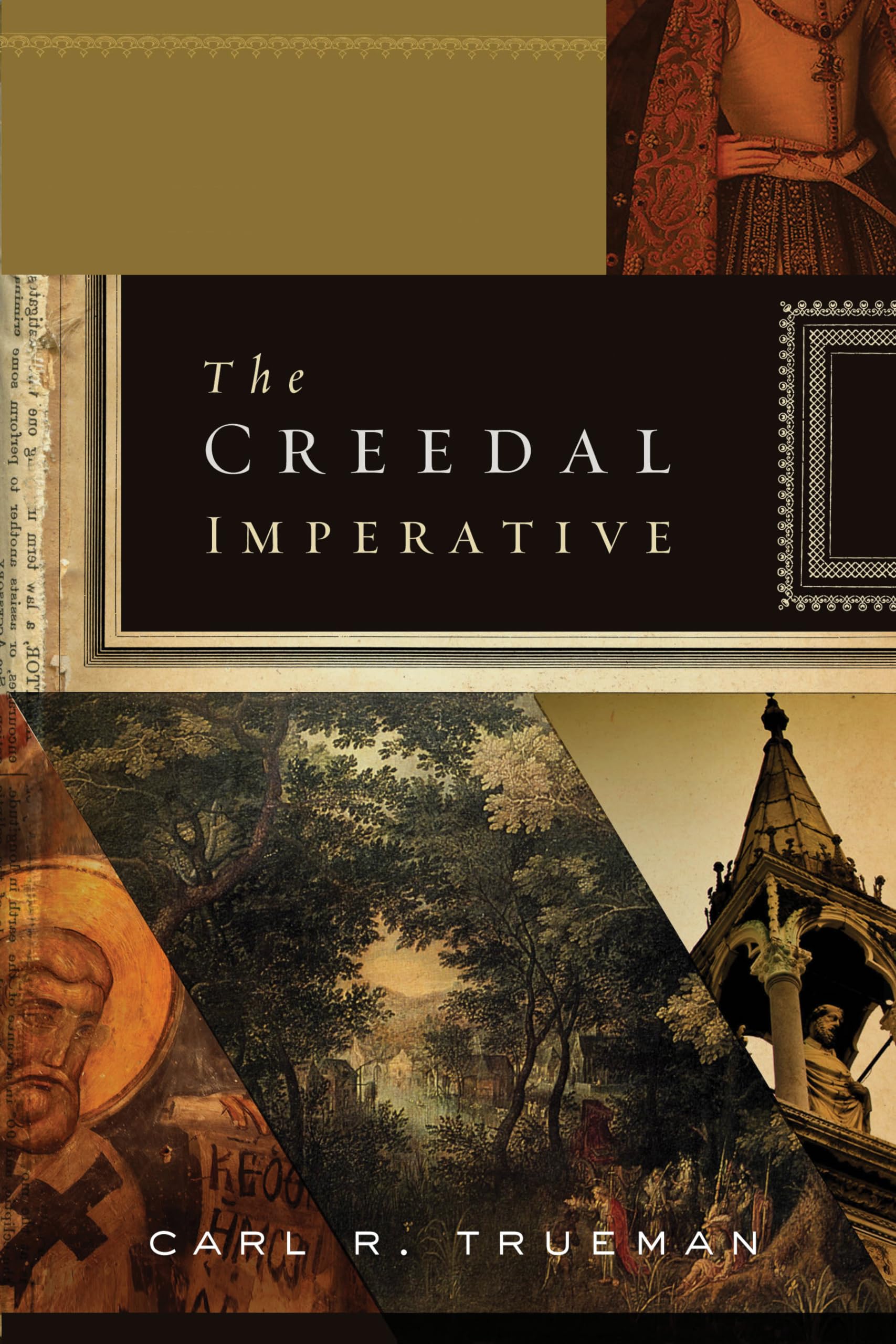 The Creedal Imperative,Used