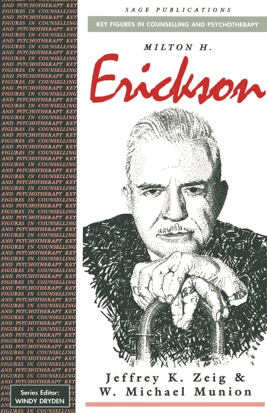 Milton H Erickson (Key Figures In Counselling And Psychotherapy Series),Used