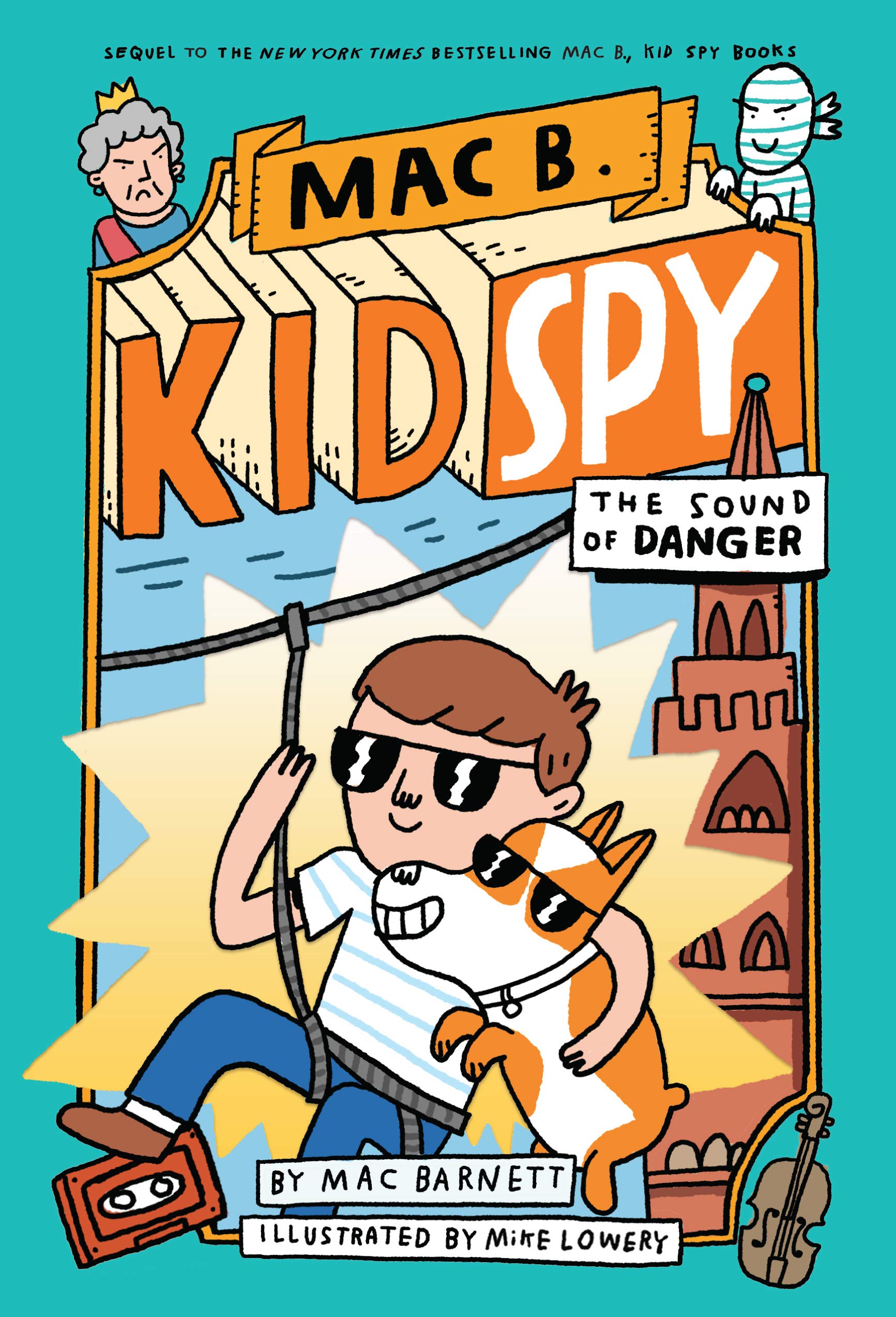 The Sound of Danger (Mac B., Kid Spy #5) (5),New