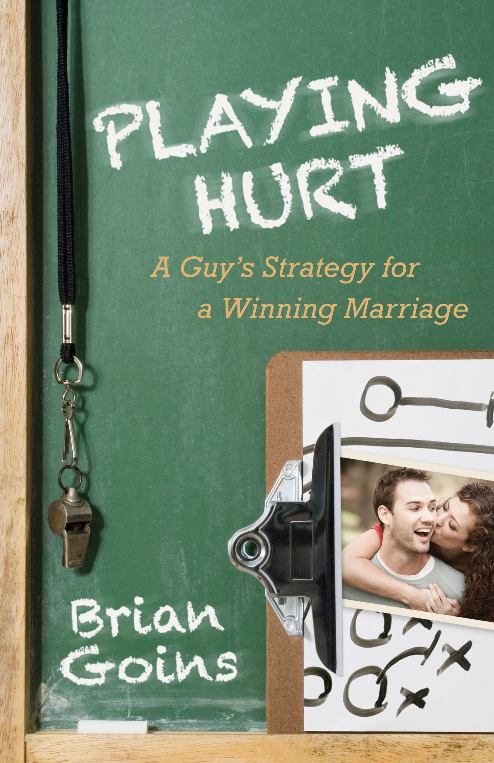 Playing Hurt: A Guy's Strategy for a Winning Marriage,Used