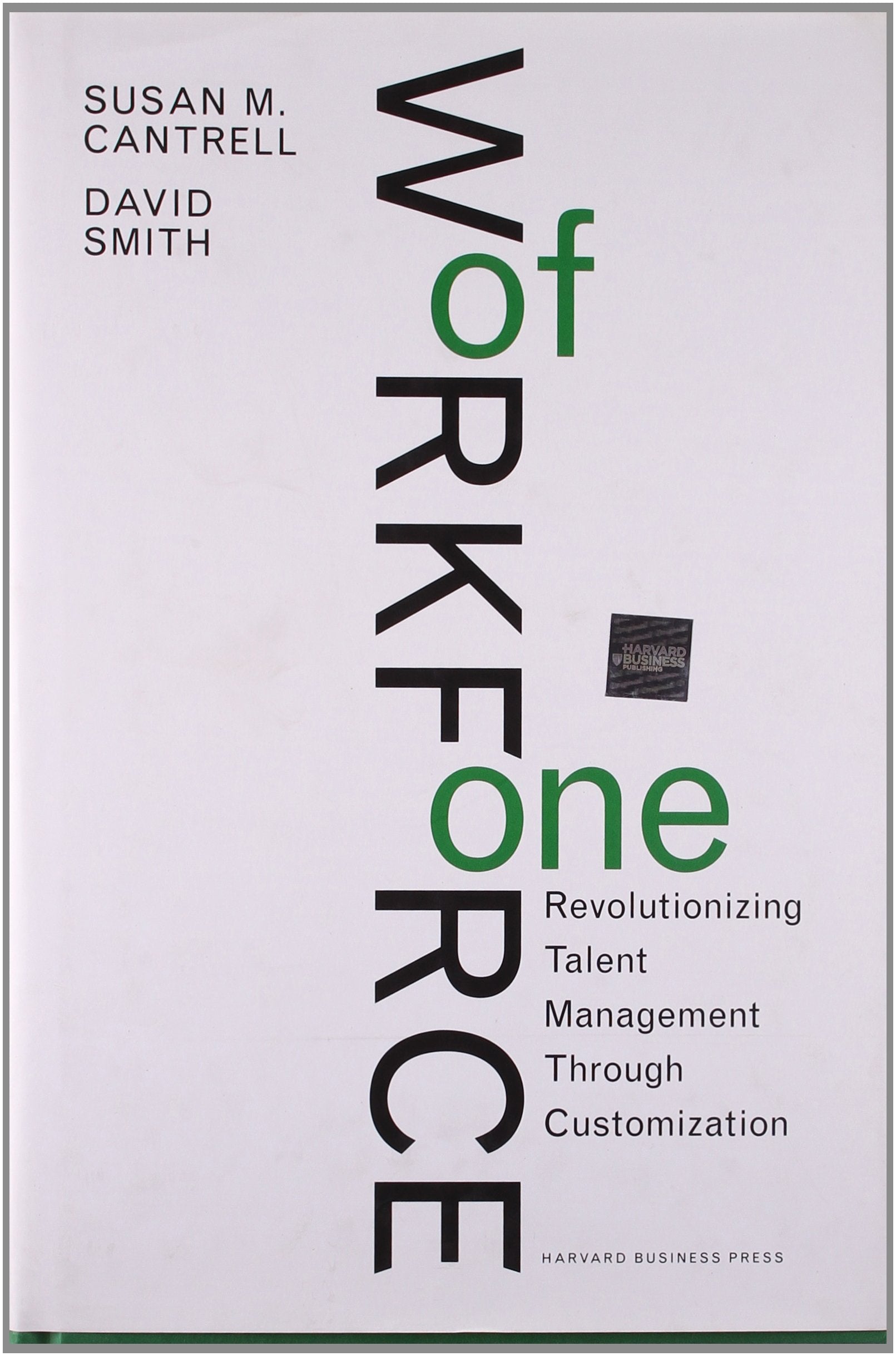 Workforce of One: Revolutionizing Talent Management Through Customization,Used