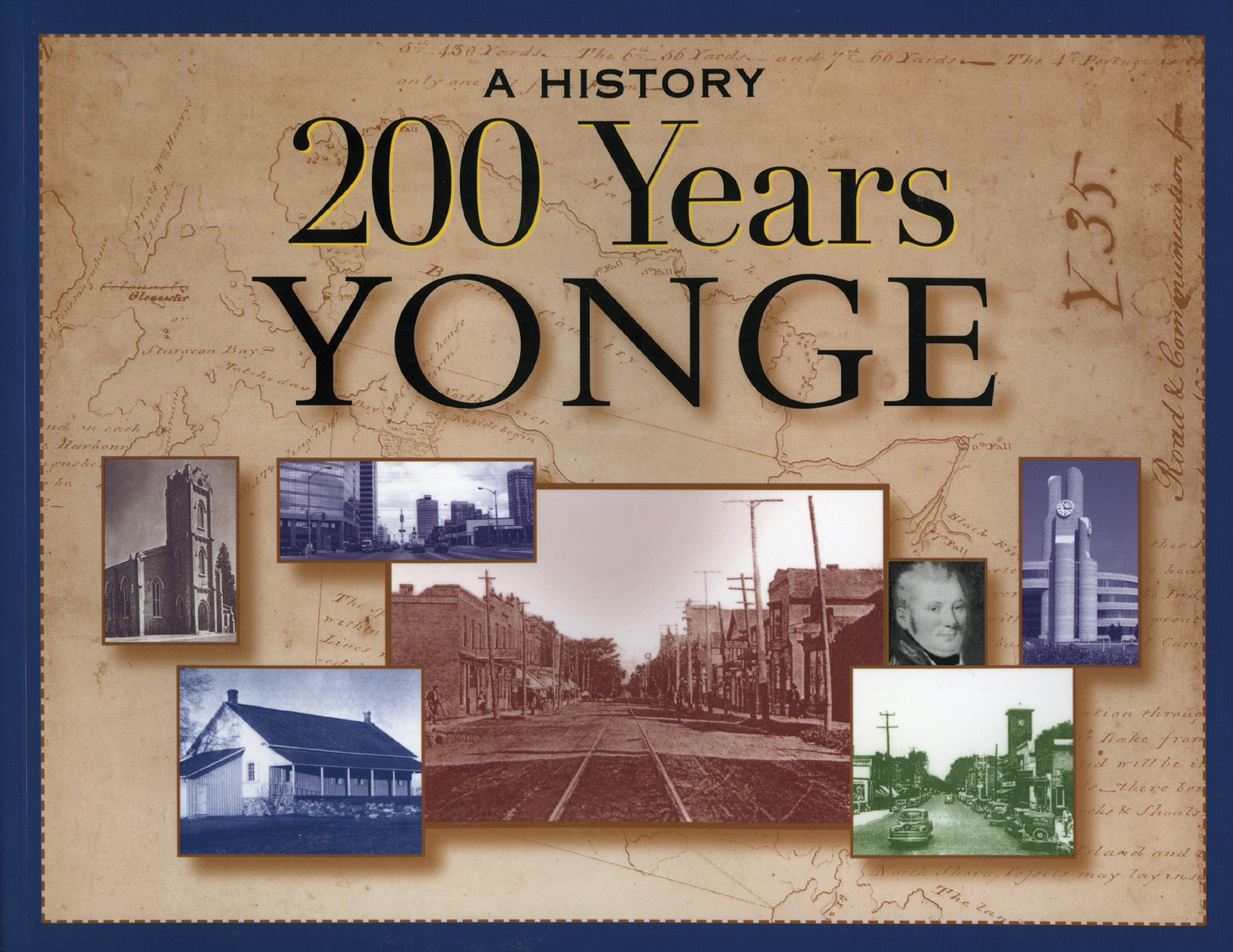 200 Years Yonge: A History,Used