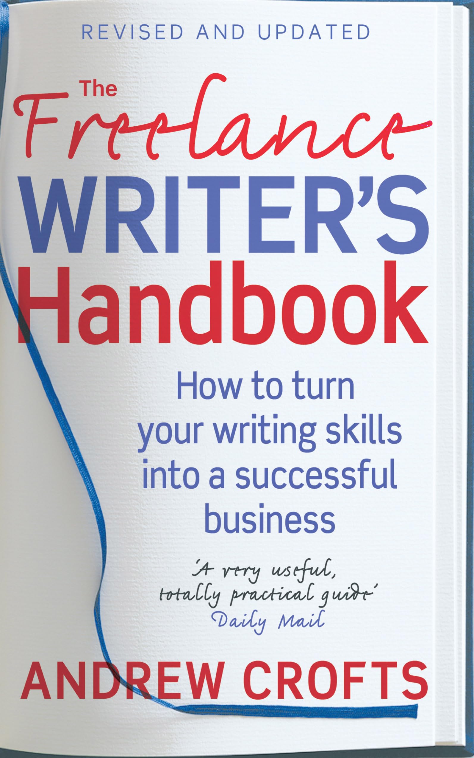 The Freelance Writer'S Handbook
