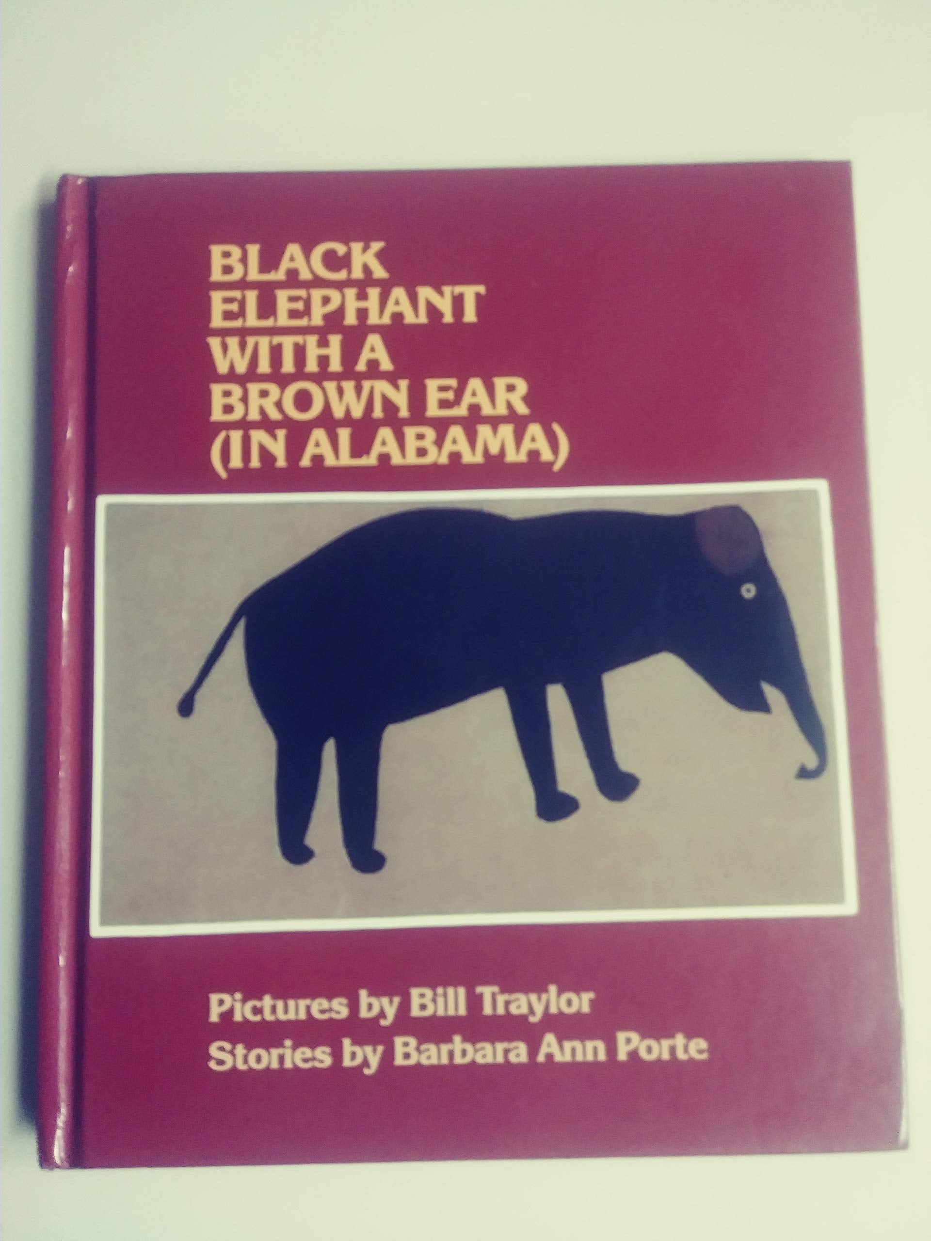 Black Elephant With a Brown Ear (in Alabama) (In Alabama and Other Tales),Used