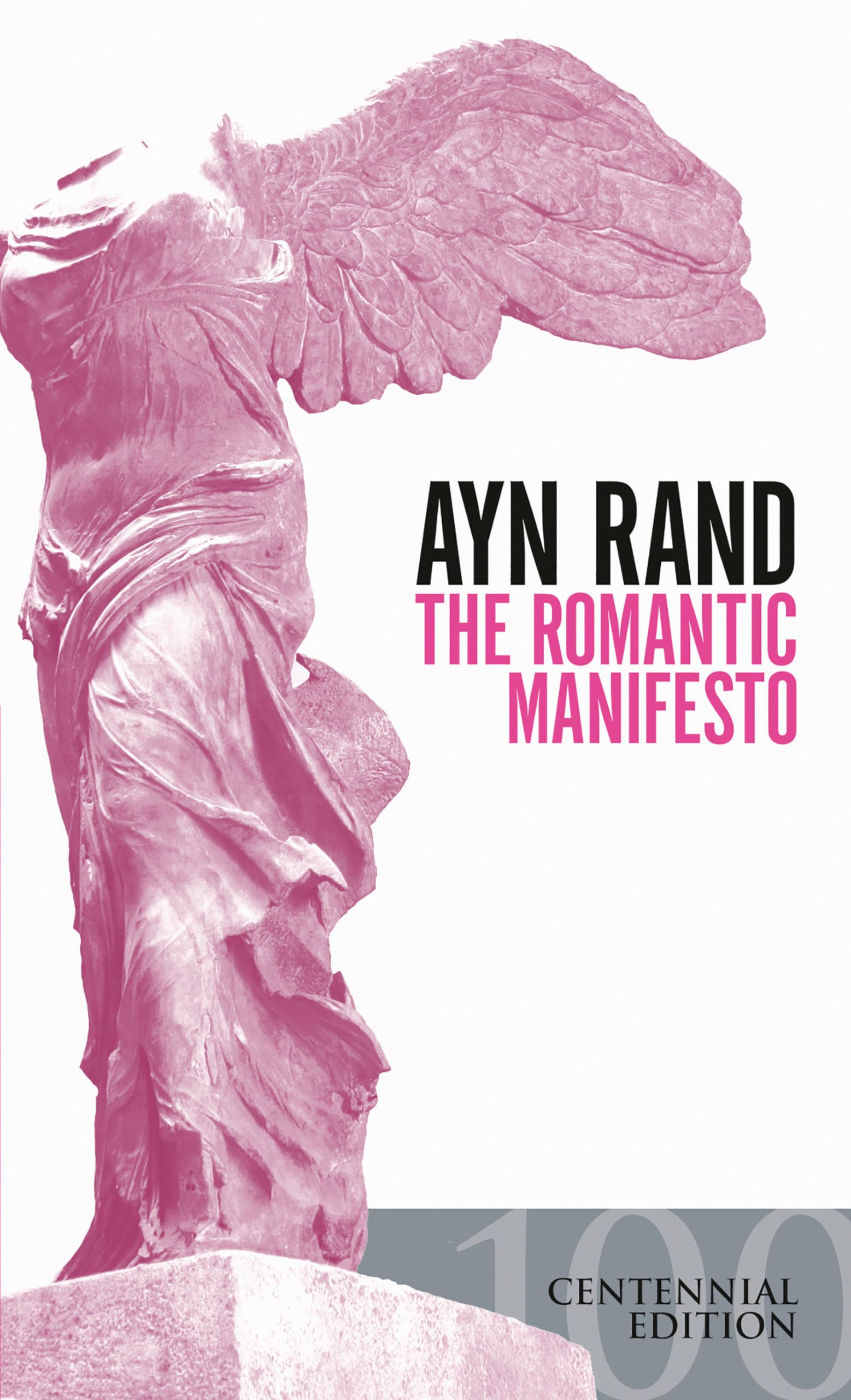 The Romantic Manifesto: A Philosophy of Literature; Revised Edition,Used