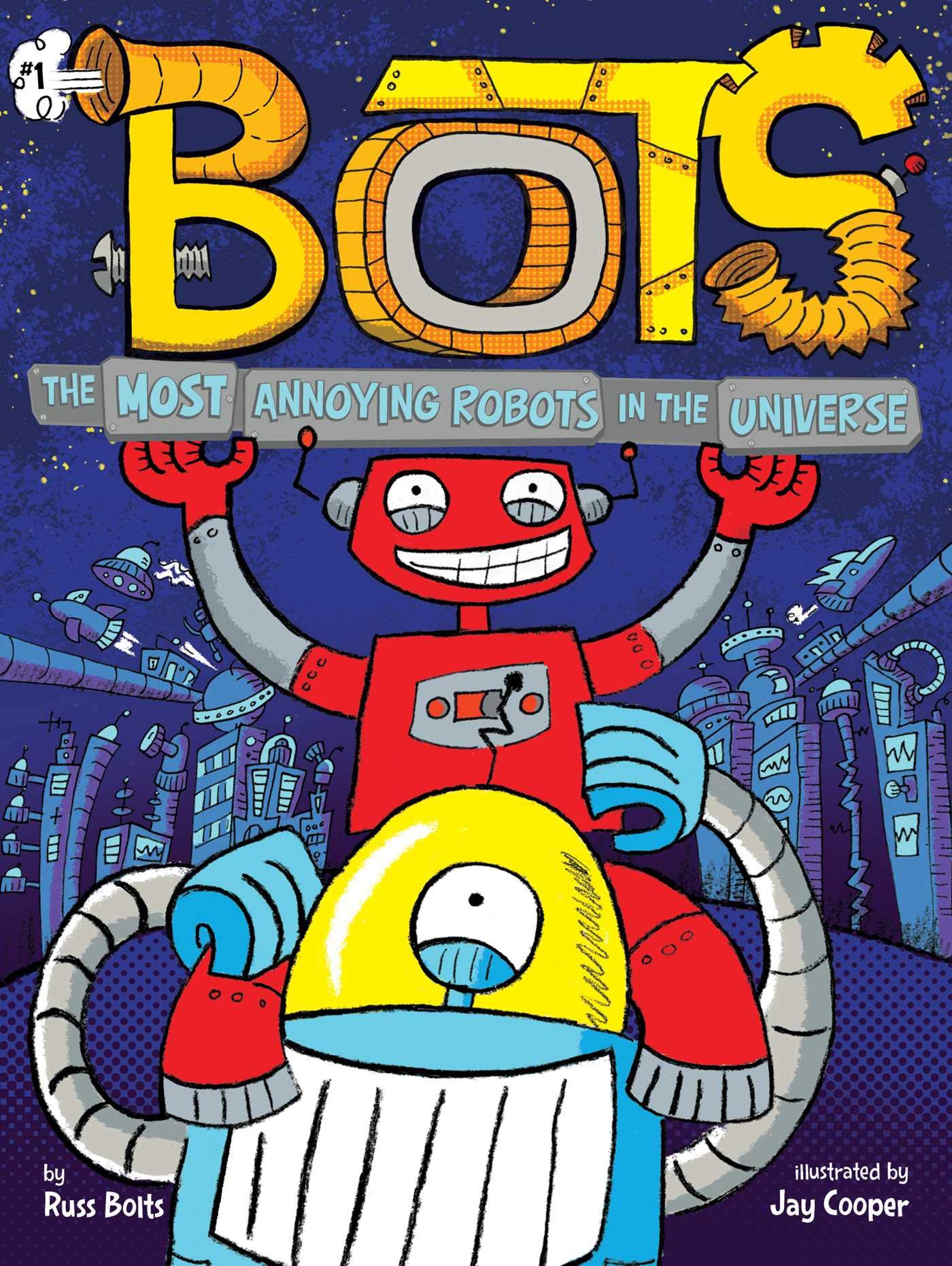 The Most Annoying Robots in the Universe (1),Used