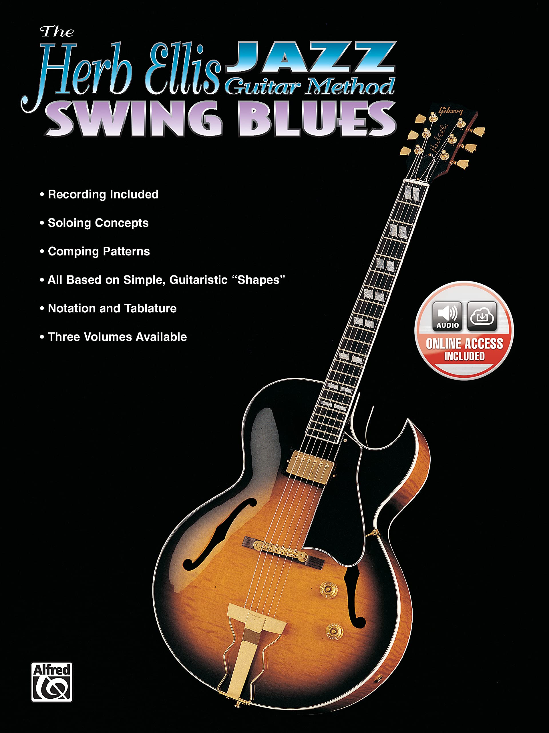 The Herb Ellis Jazz Guitar Method: Swing Blues, Book & Online Audio,New