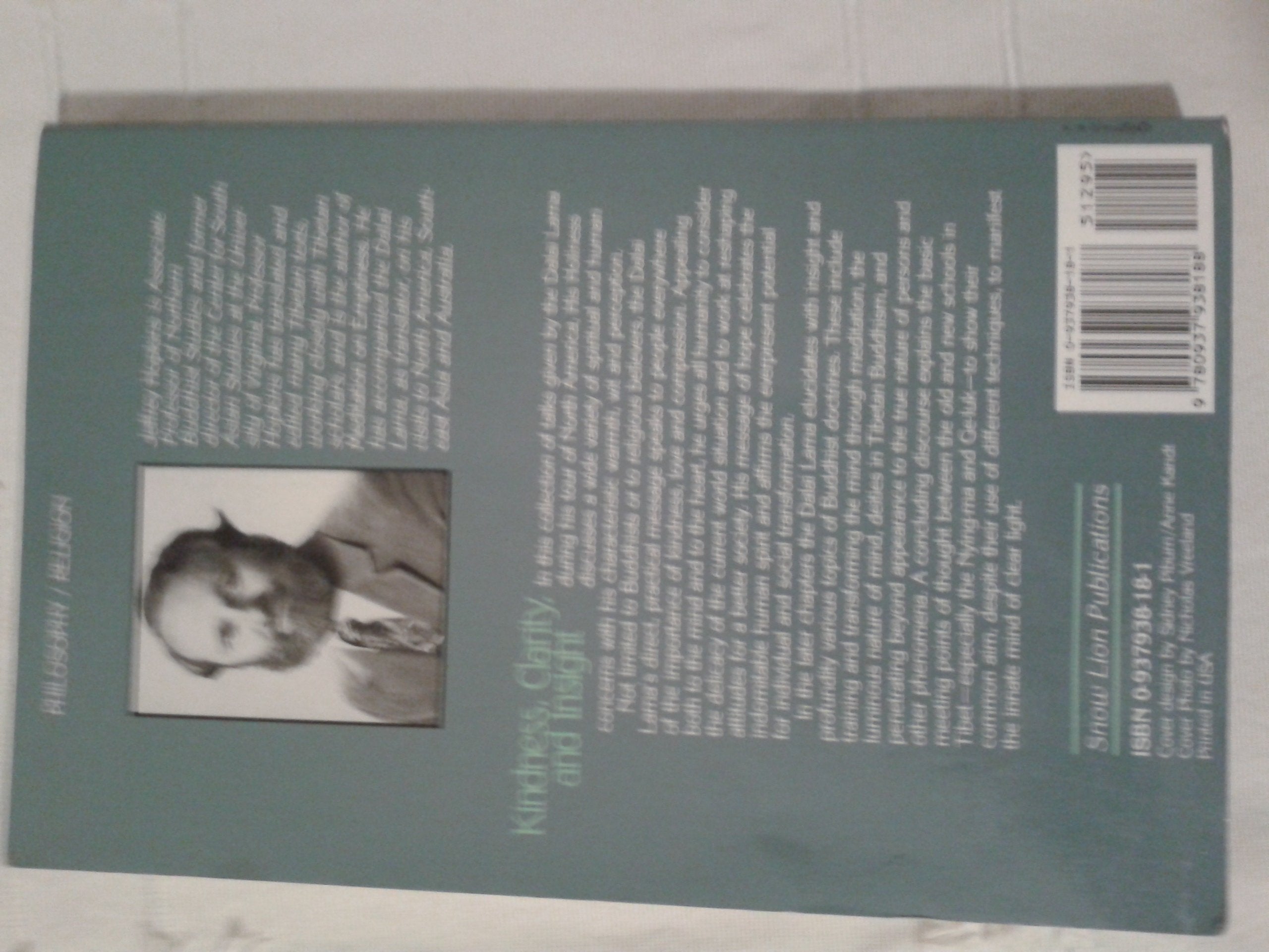 Kindness, Clarity, and Insight: The Fourteenth Dalai Lama, His Holiness Tenzin Gyatso (English and Tibetan Edition),Used