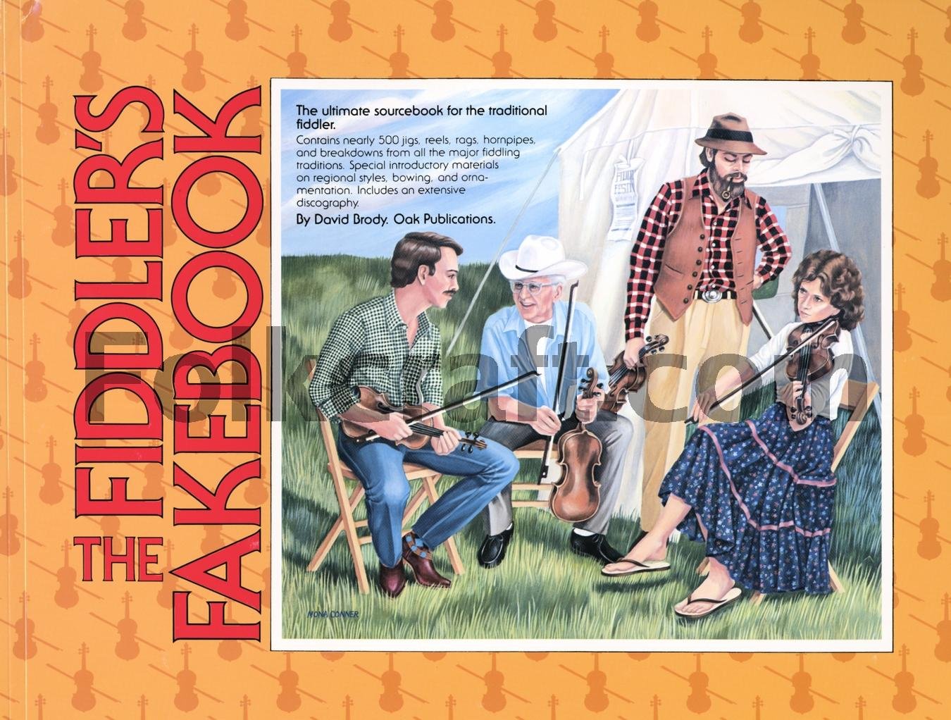 The Fiddler'S Fakebook: The Ultimate Sourcebook For The Traditional Fiddler