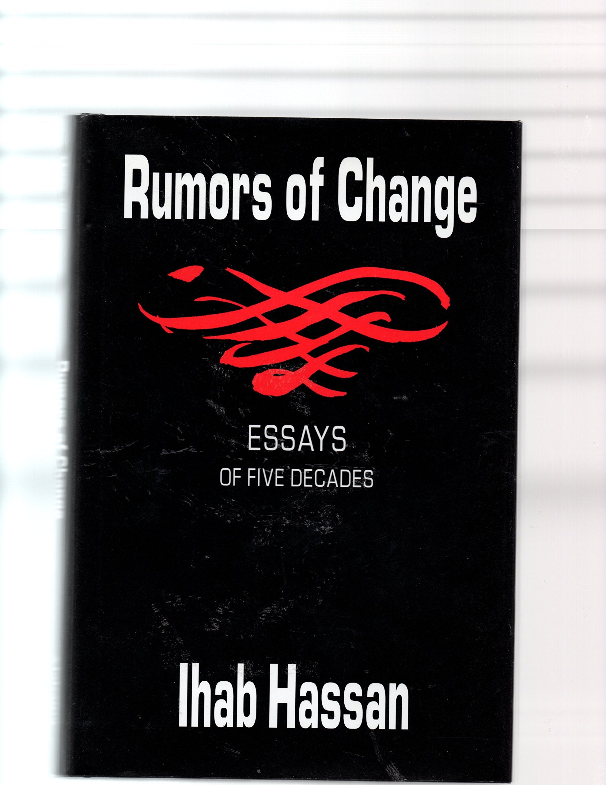 Rumors of Change: Essays of Five Decades,Used