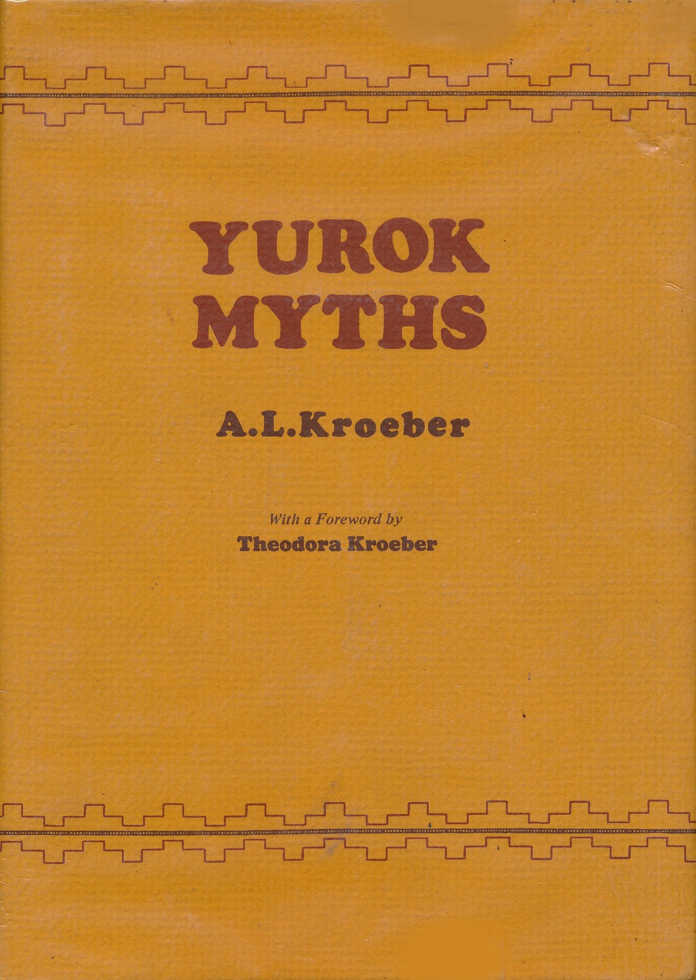 Yurok Myths,Used
