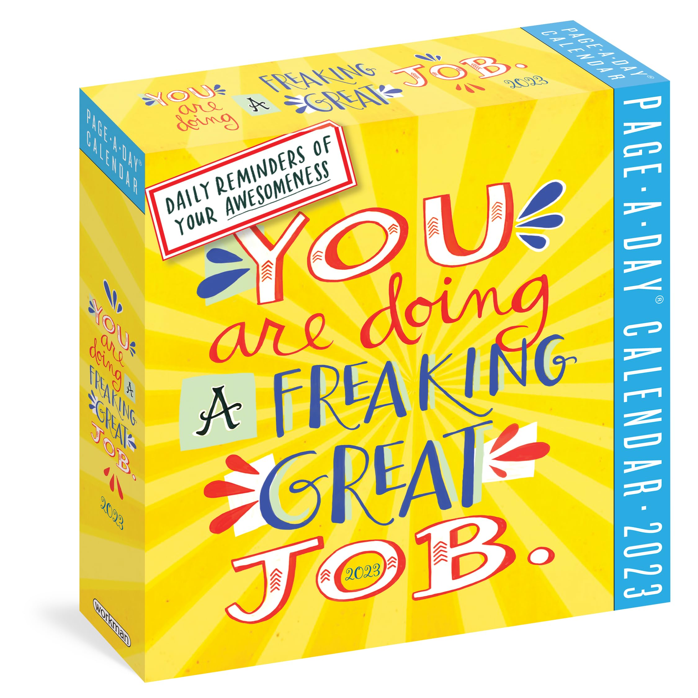 You Are Doing A Freaking Great Job Pageaday Calendar 2023: Daily Reminders Of Your Awesomeness