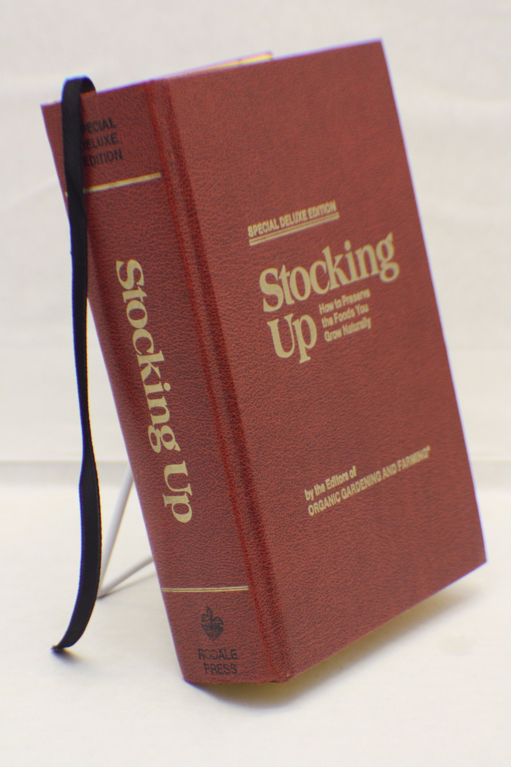 Stocking Up: How to Preserve the Foods You Grow Naturally,New