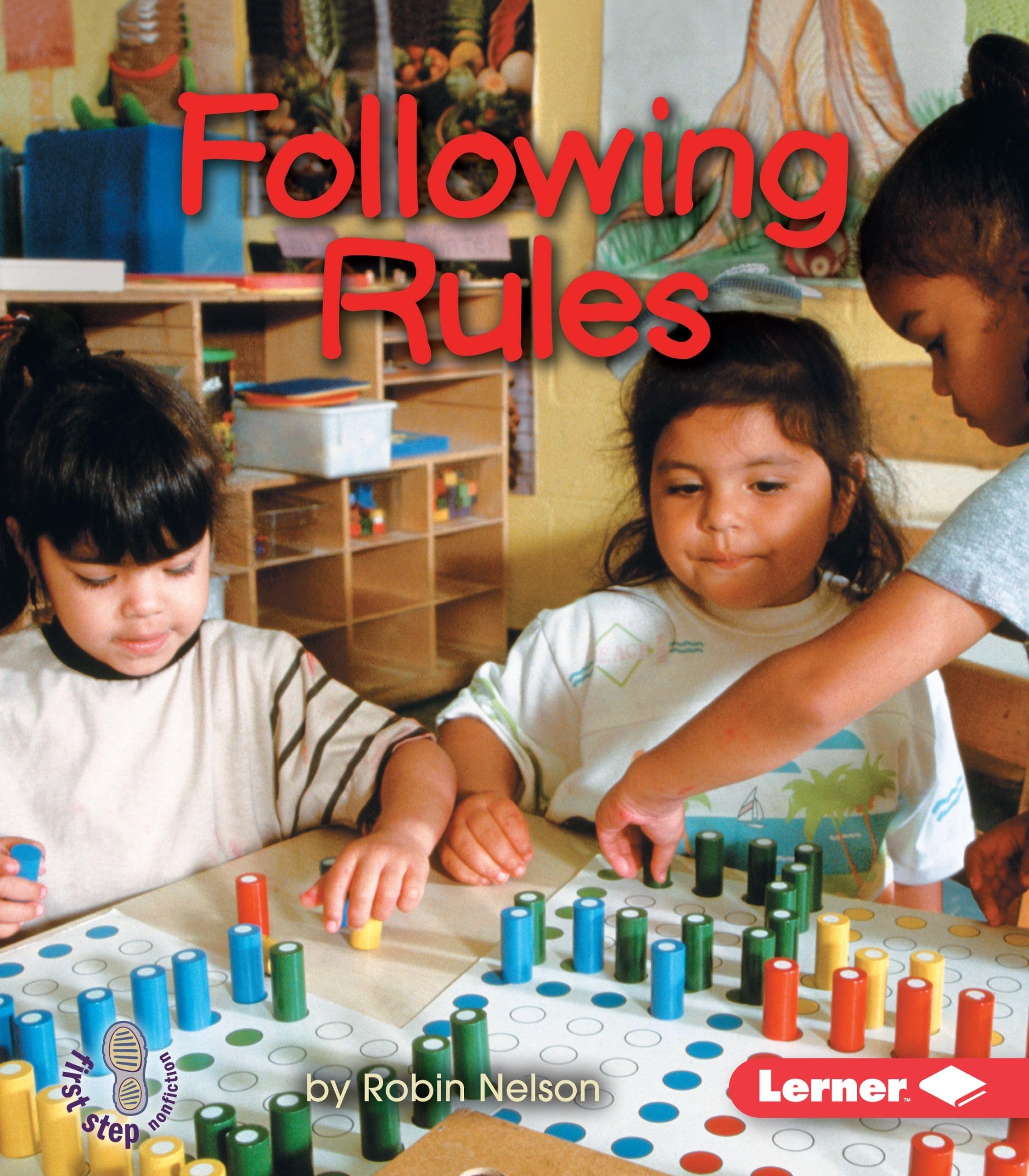 Following Rules (First Step Nonfiction Citizenship),Used