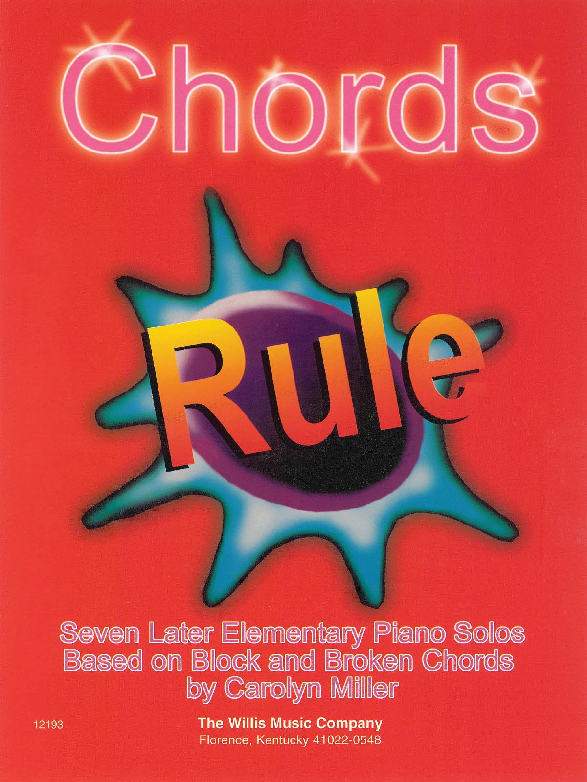 Chords Rule: Later Elementary Level,New