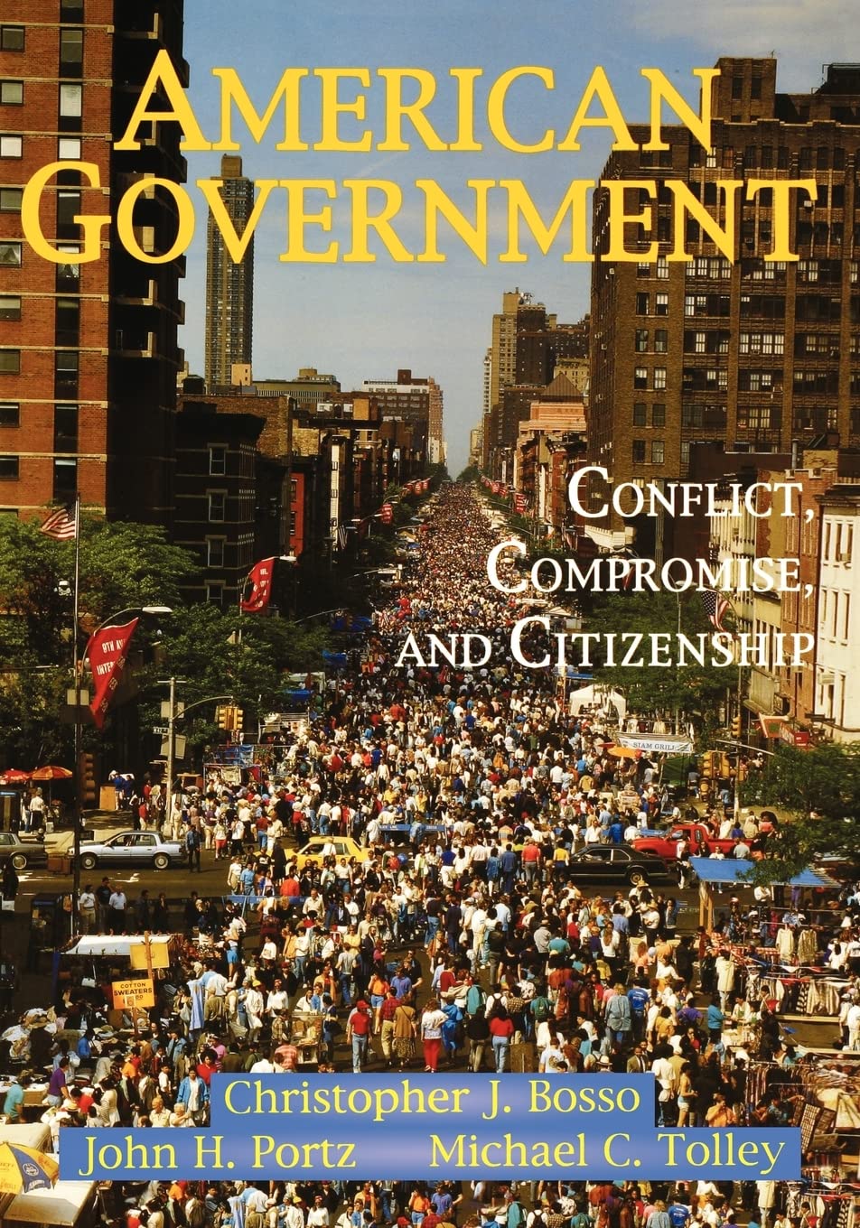 American Government: Conflict, Compromise, And Citizenship,Used