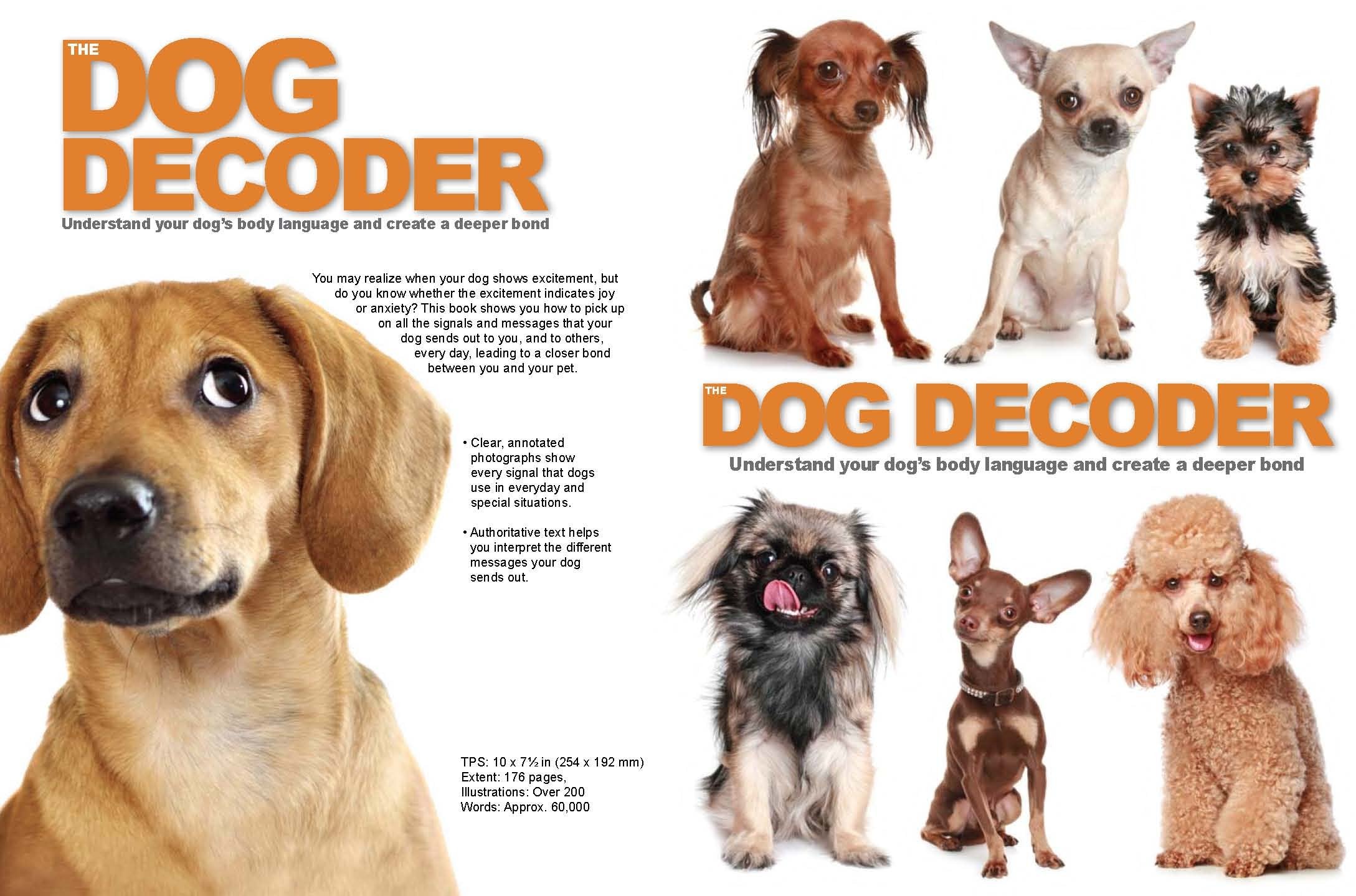The Dog Decoder: The Essential Guide to Understanding Your Dog's Behavior,Used
