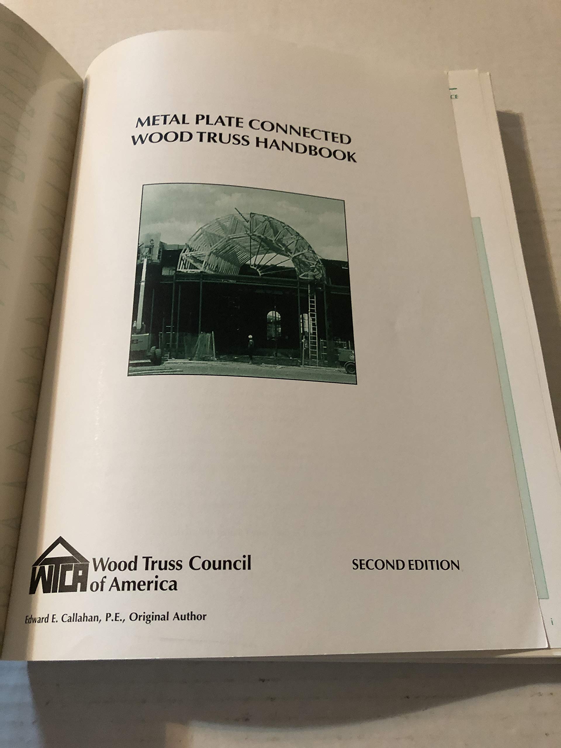 Metal Plate Connected Wood Truss Handbook,New