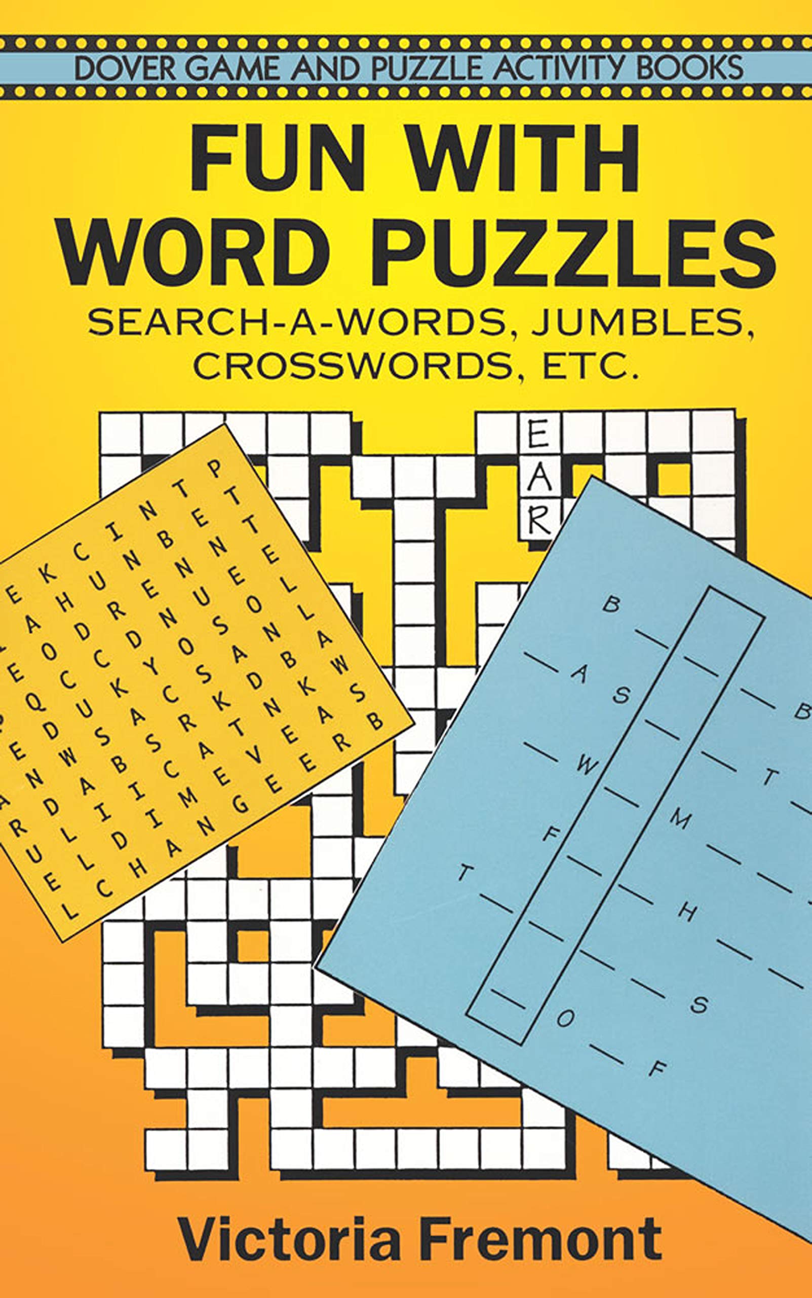 Fun with Word Puzzles: SearchaWords, Jumbles, Crosswords, etc. (Dover Kids Activity Books),Used