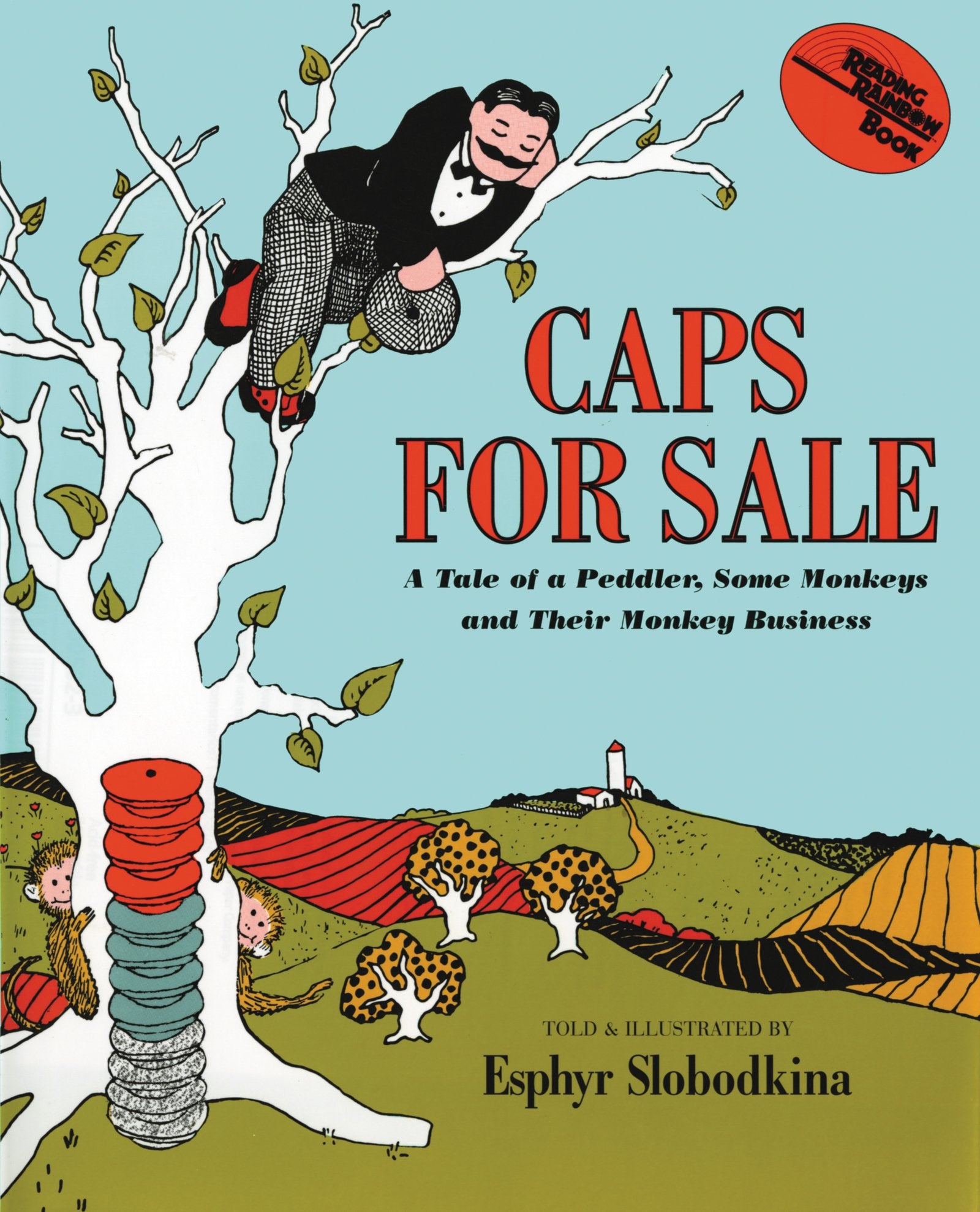 Caps For Sale: A Tale Of A Peddler, Some Monkeys And Their Monkey Business,New