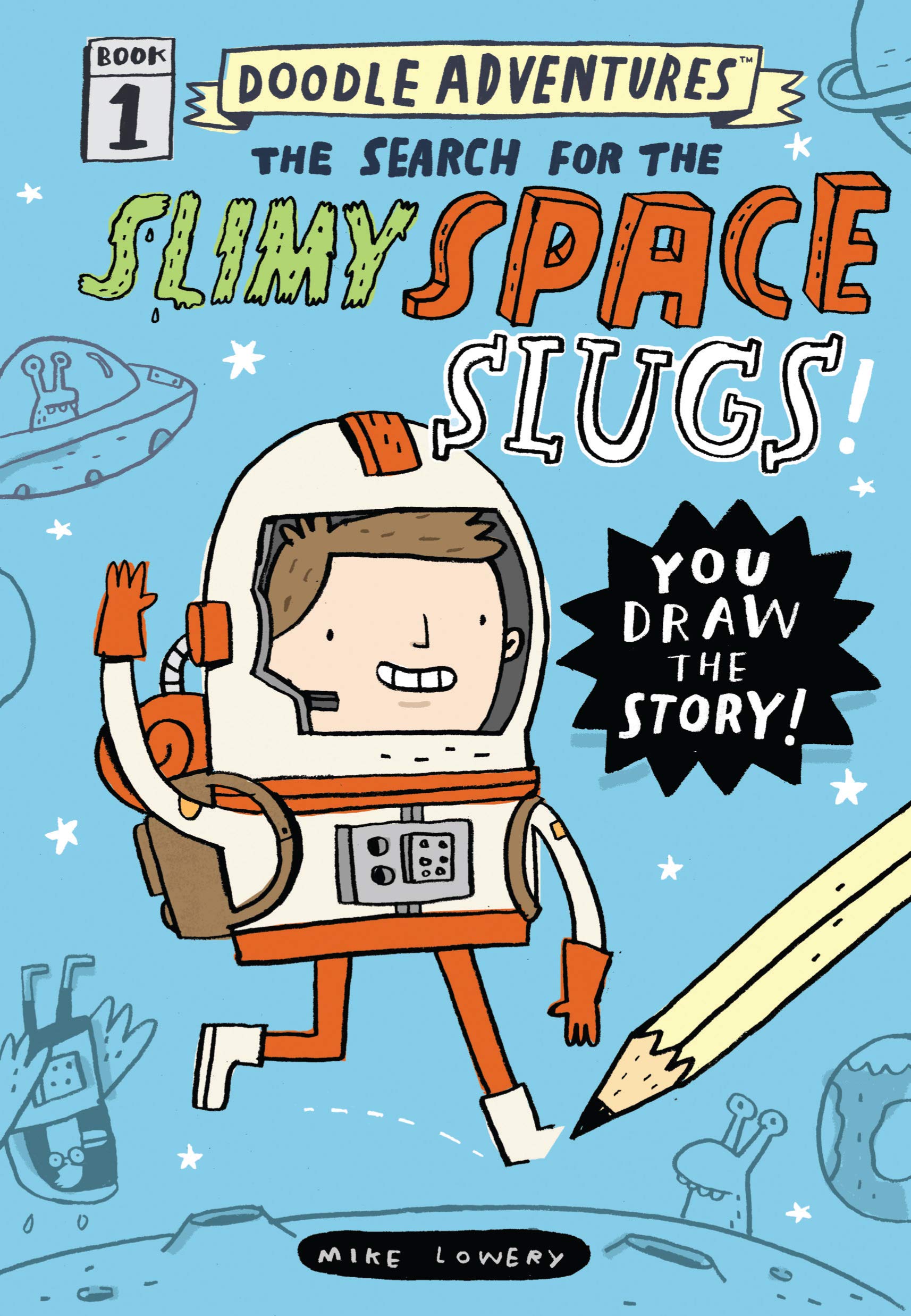 Doodle Adventures: The Search For The Slimy Space Slugs!,New