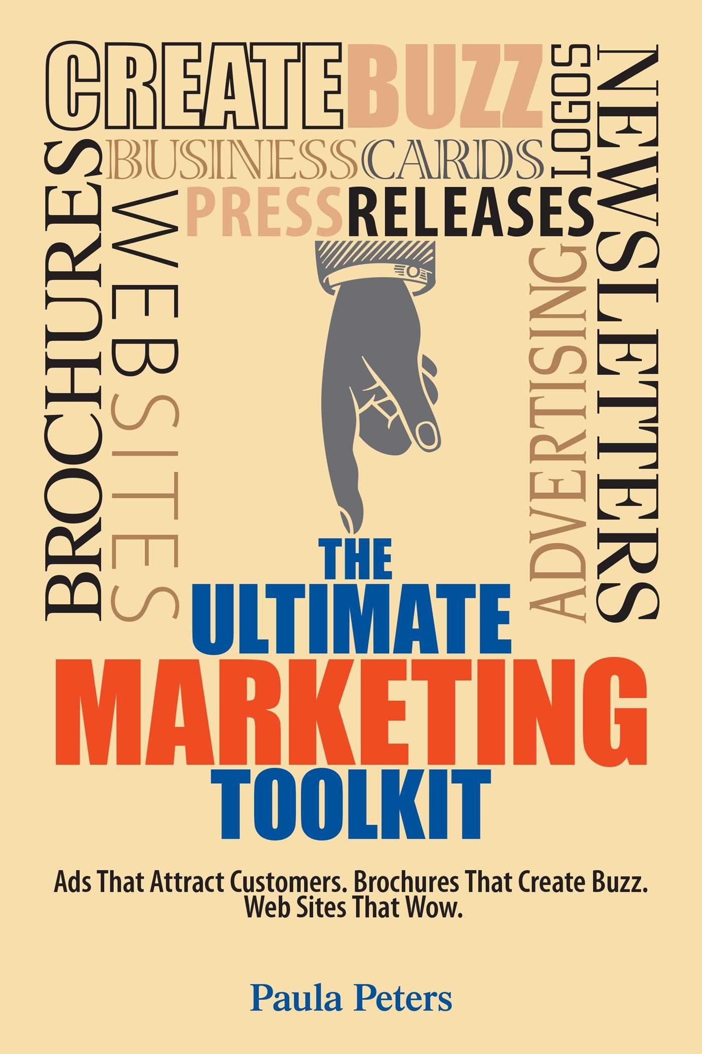 The Ultimate Marketing Toolkit: Ads That Attract Customers. Brochures That Create Buzz. Websites That Wow.,Used