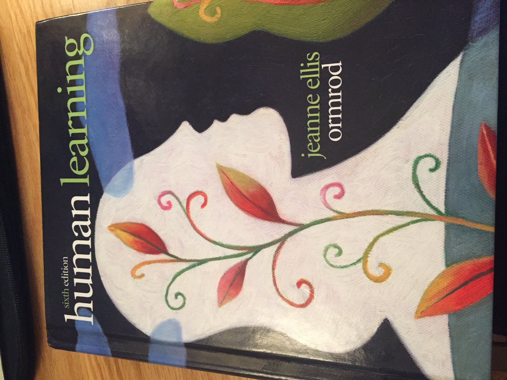 Human Learning (6th Edition),New