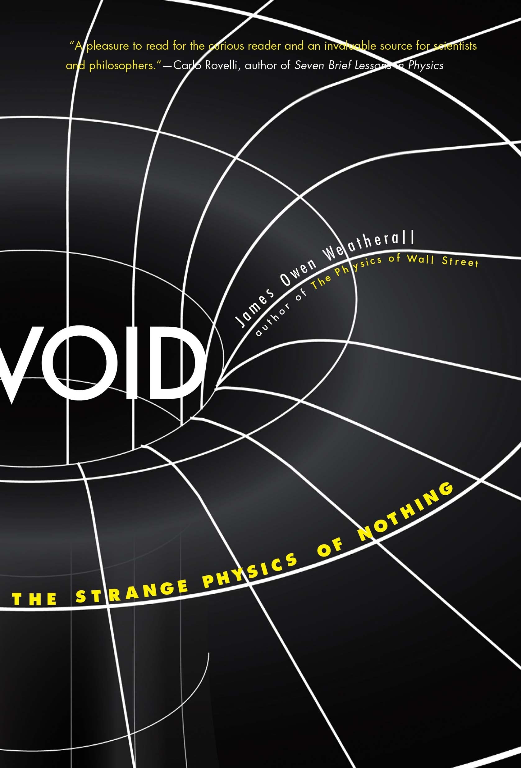 Void: The Strange Physics of Nothing (Foundational Questions in Science),Used