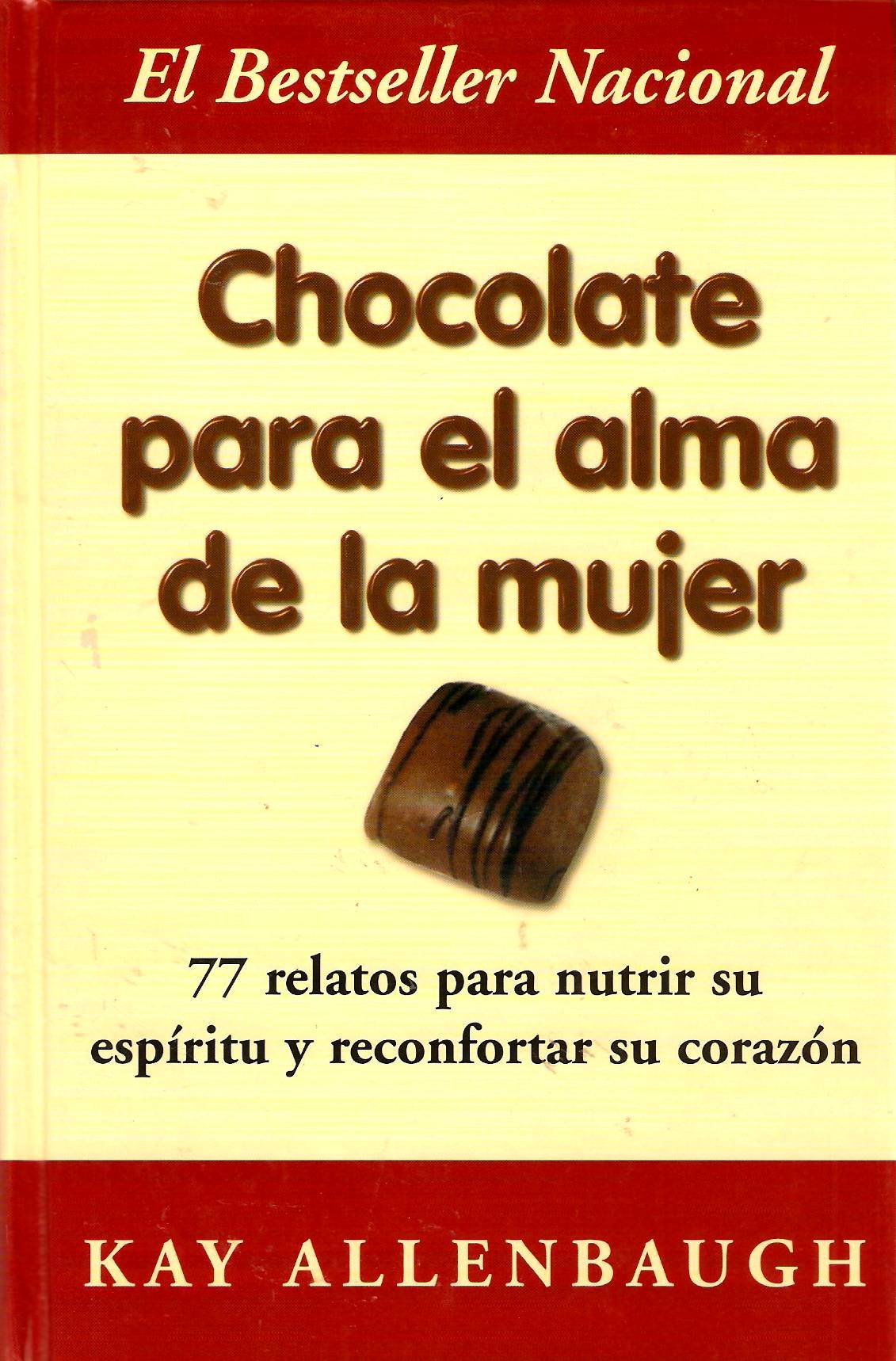 Chocolate Para El Alma De LA Mujer,Used