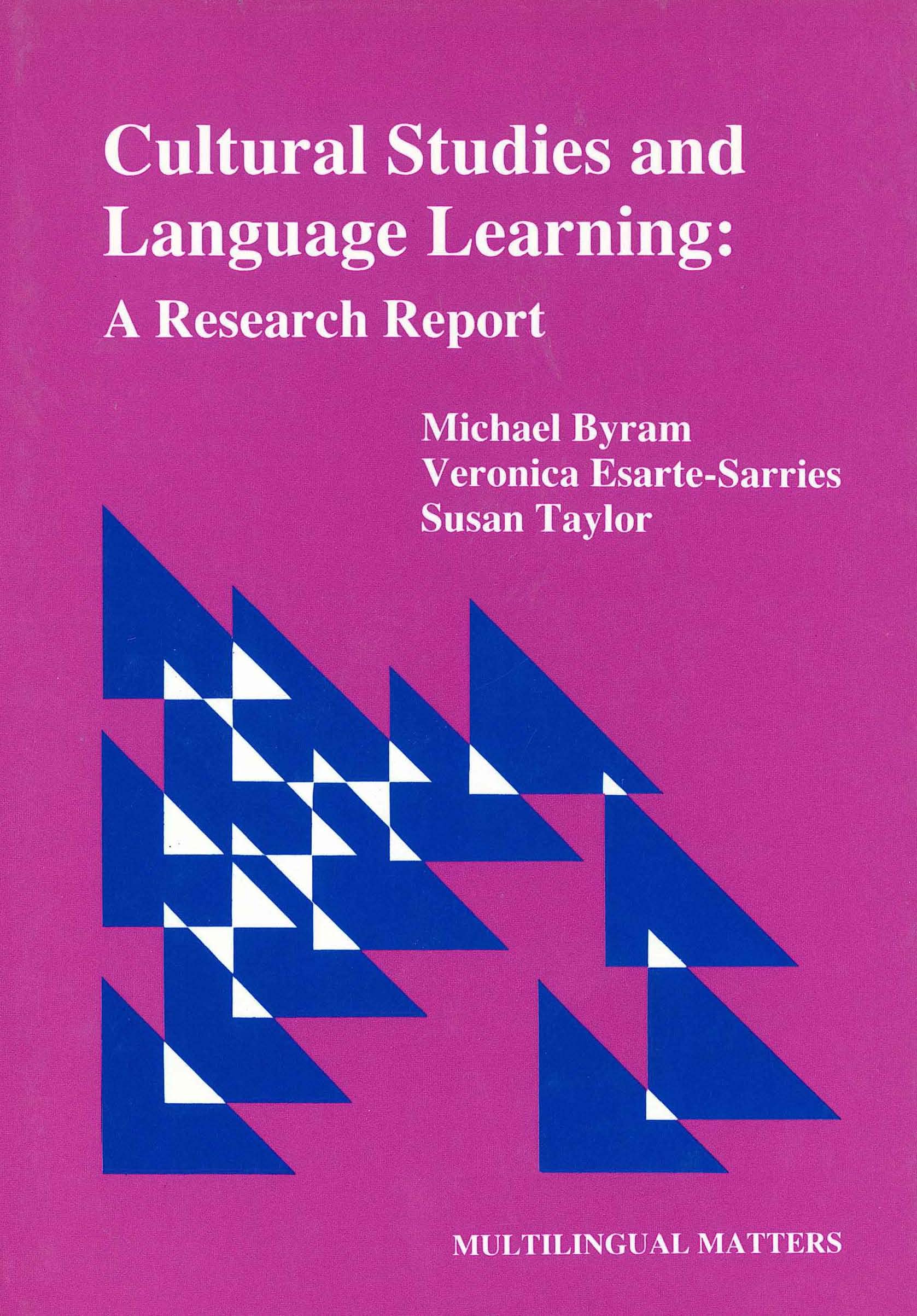 Cultural Studies and Language Learning: A Research Report (Multilingual Matters, 63),Used