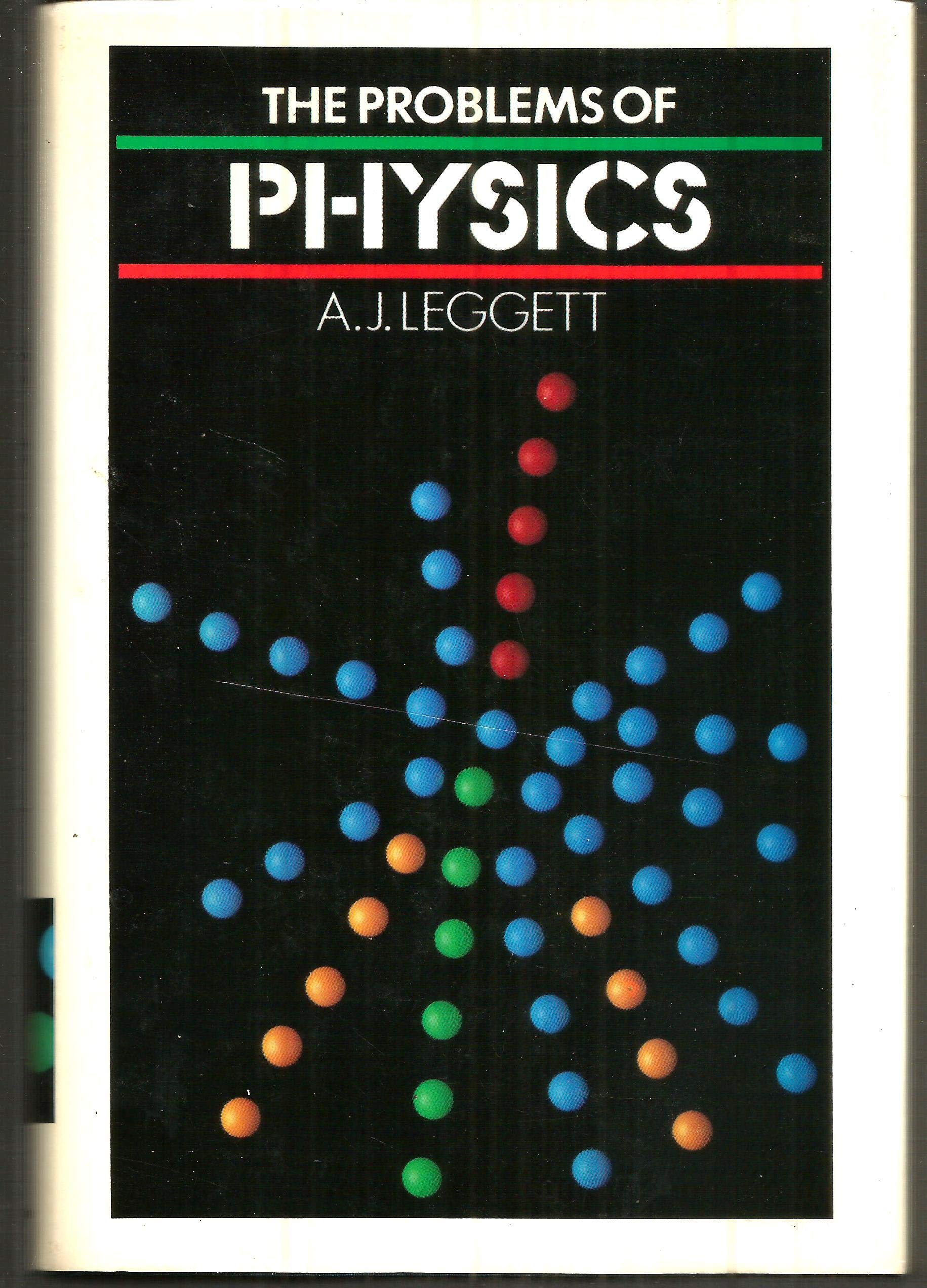 The Problems of Physics (OPUS books The Problems of Science Series),Used