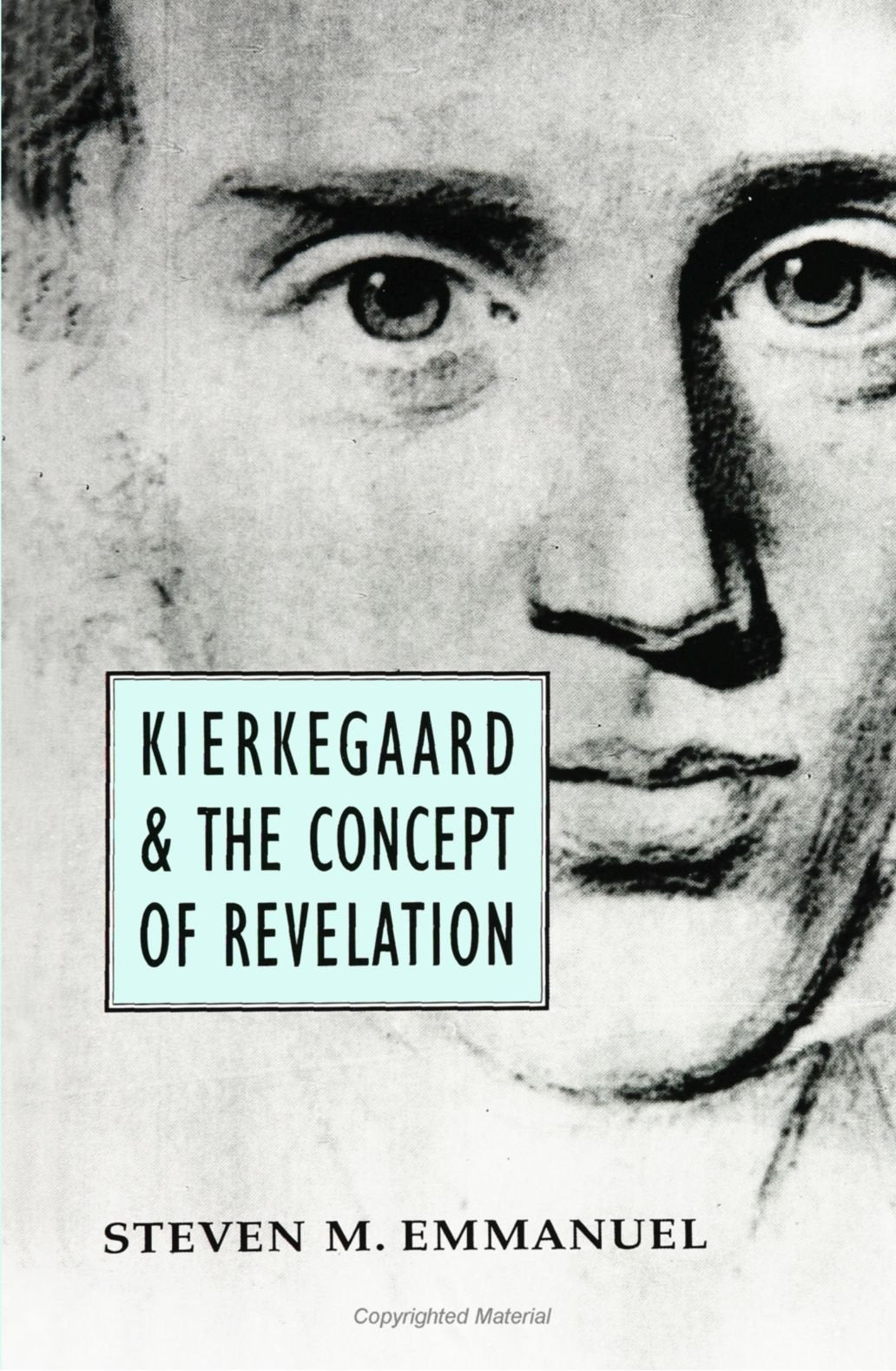Kierkegaard and the Concept of Revelation,Used