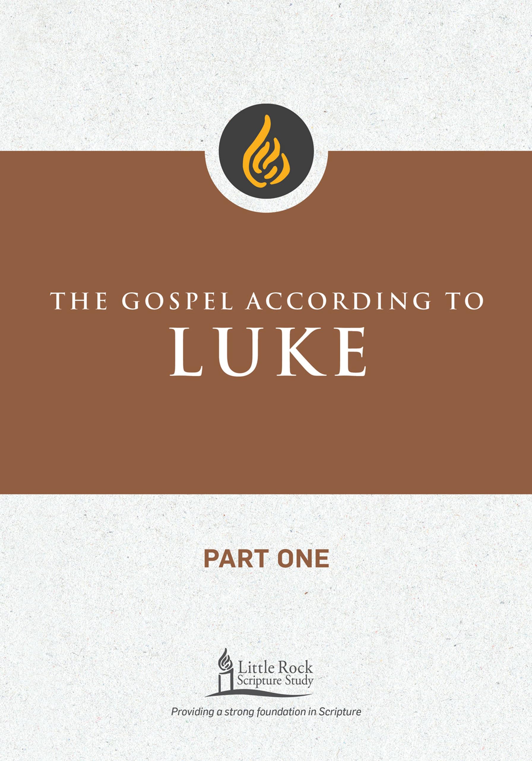 The Gospel According To Luke, Part One (Little Rock Scripture Study),Used