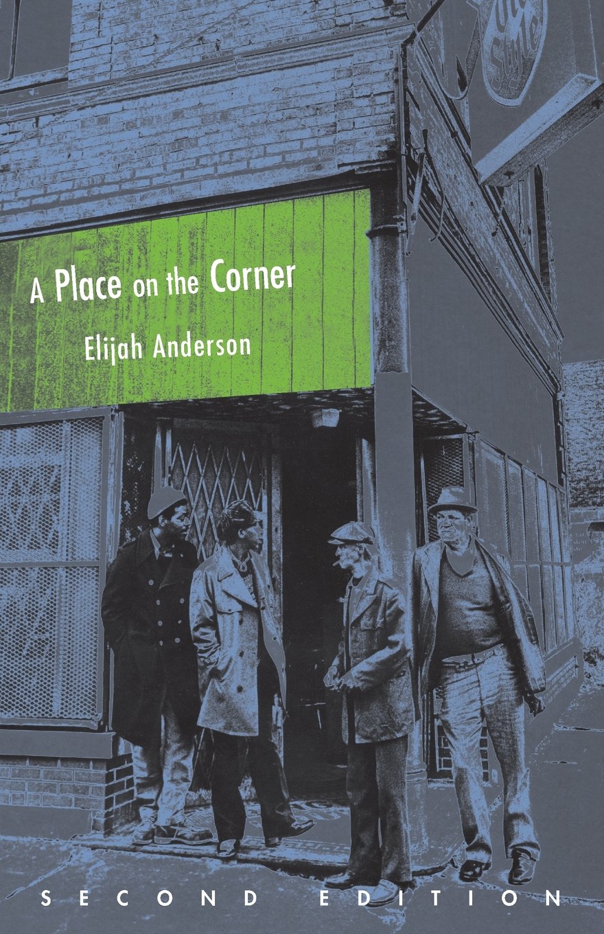 A Place On The Corner, Second Edition (Fieldwork Encounters And Discoveries),Used