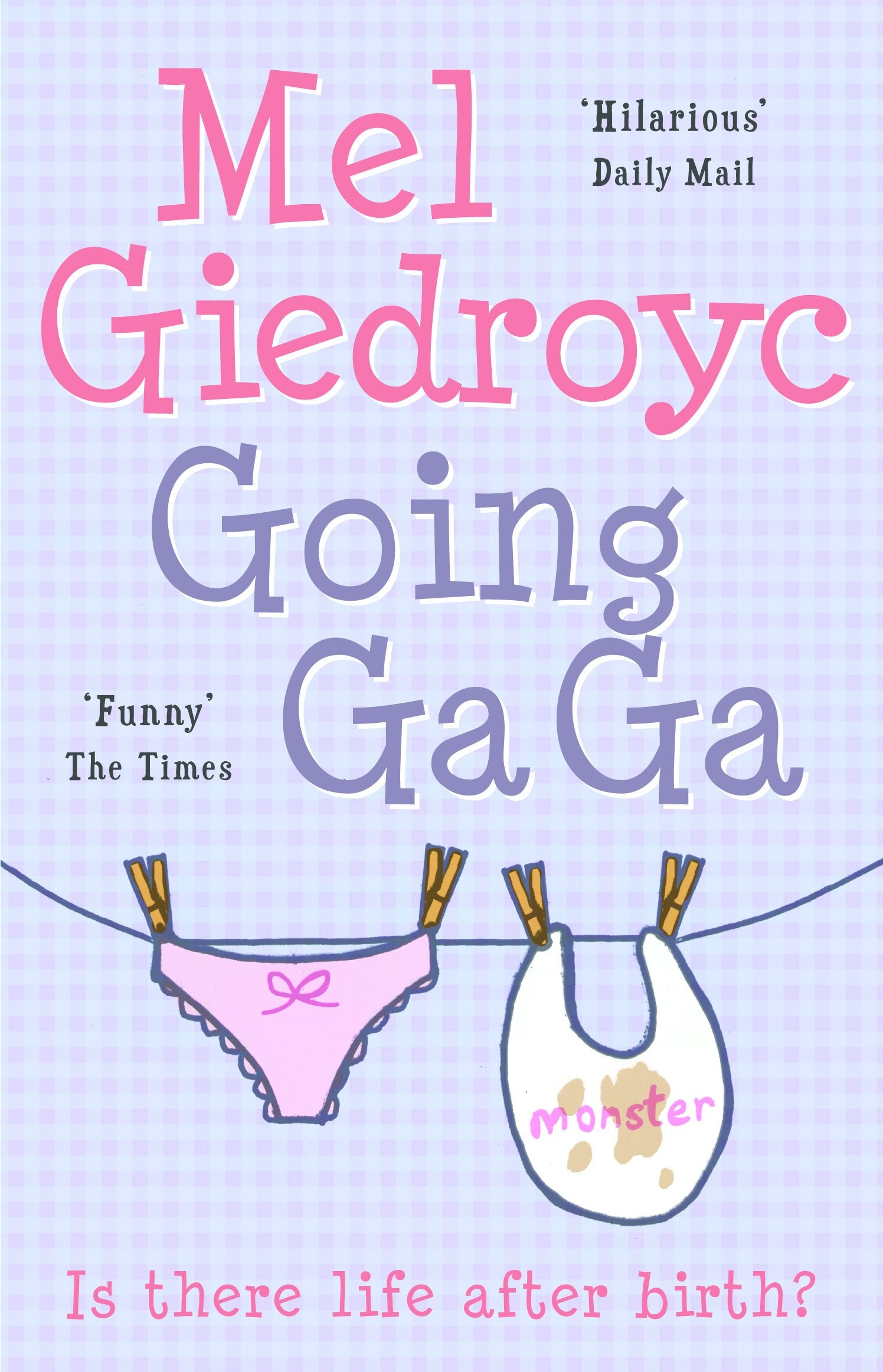 Going Ga Ga: Is There Life After Birth?,Used