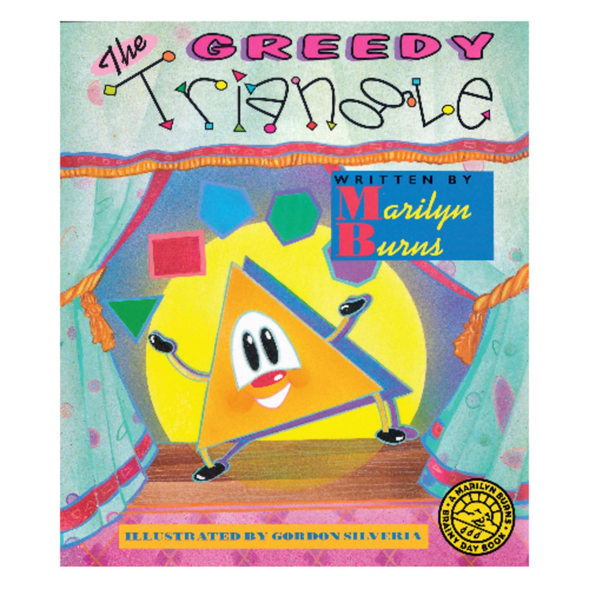 The Greedy Triangle (Brainy Day Books),New