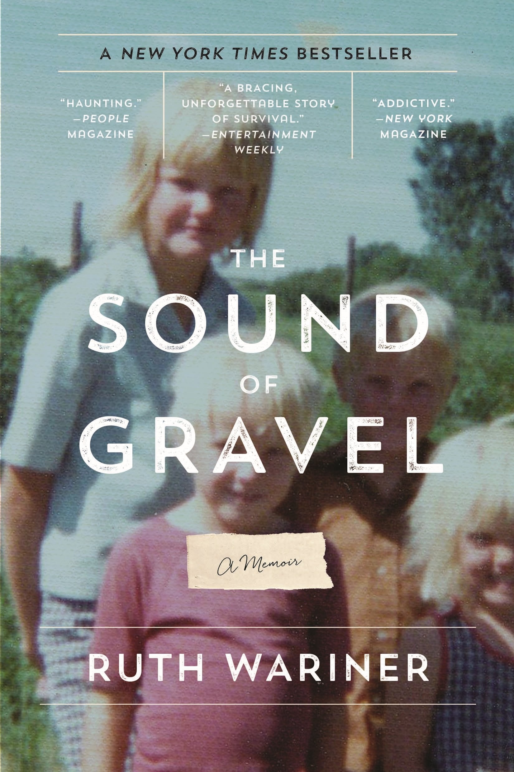 The Sound Of Gravel: A Memoir