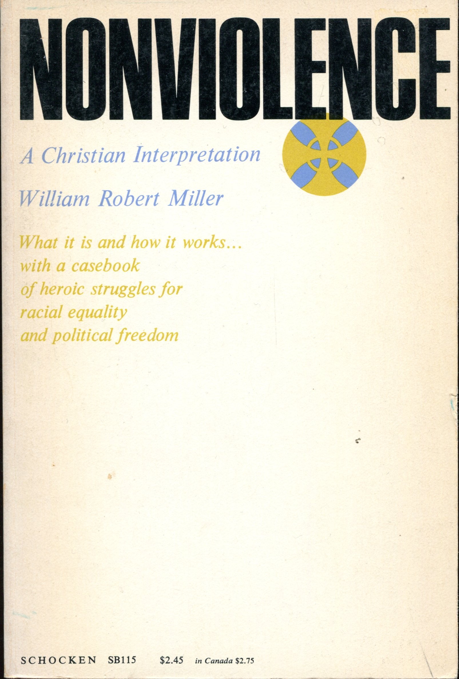 Nonviolence: A Christian Interpretation,Used