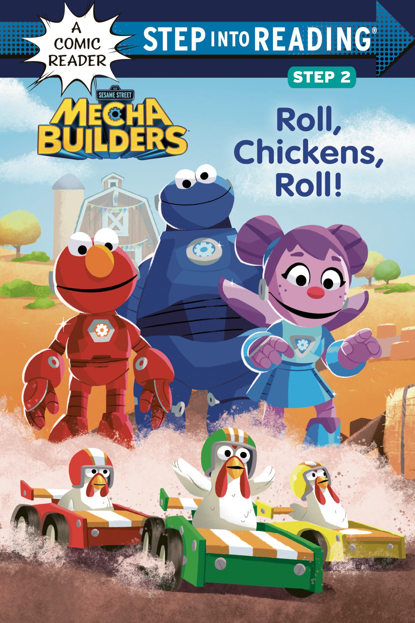 Roll, Chickens, Roll! (Sesame Street Mecha Builders) (Step Into Reading),Used