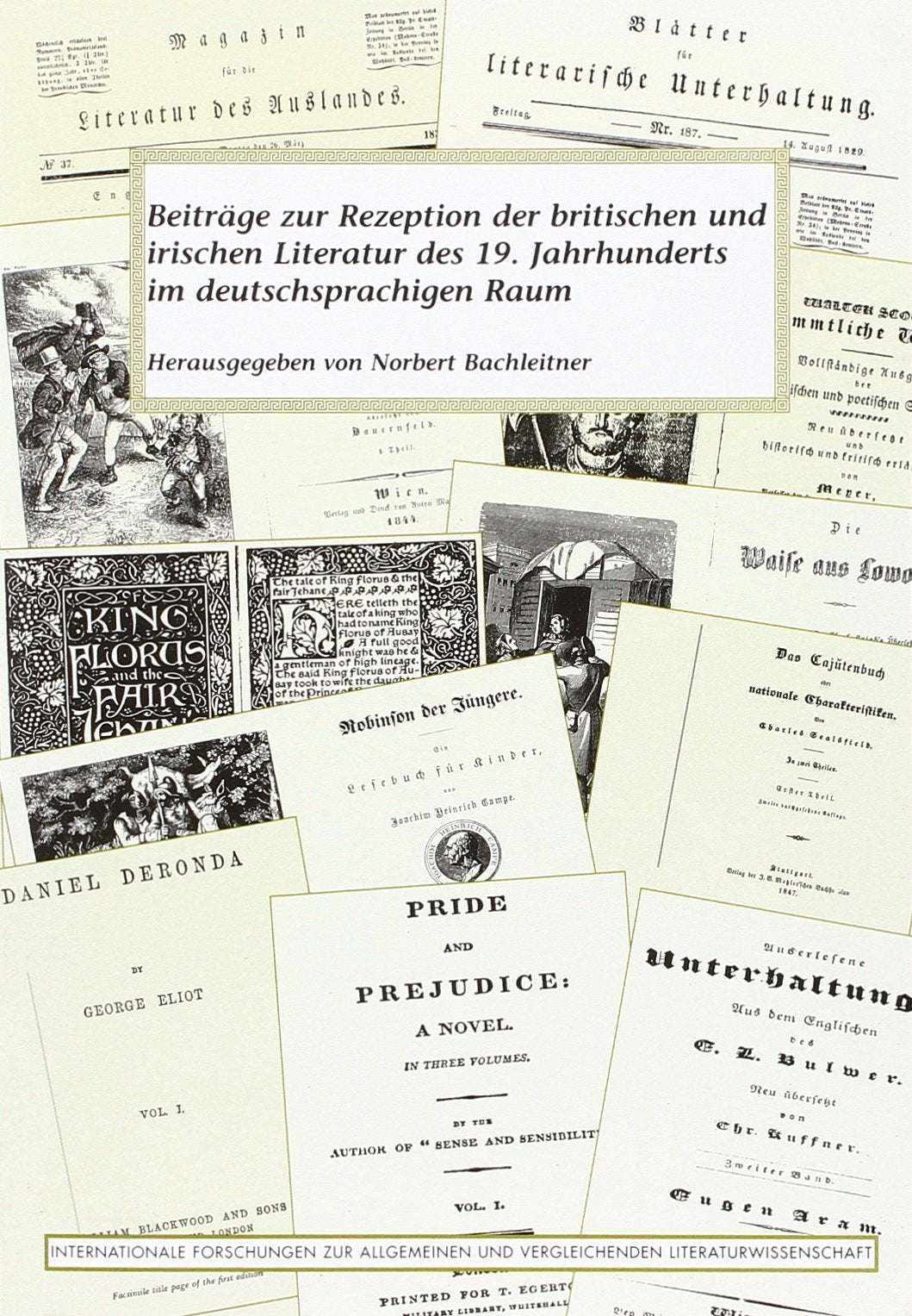 Beitrge zur Rezeption der Britischen und Irischen Literatur des 19. Jahrhunderts im deutschsprachigen Raum.,Used
