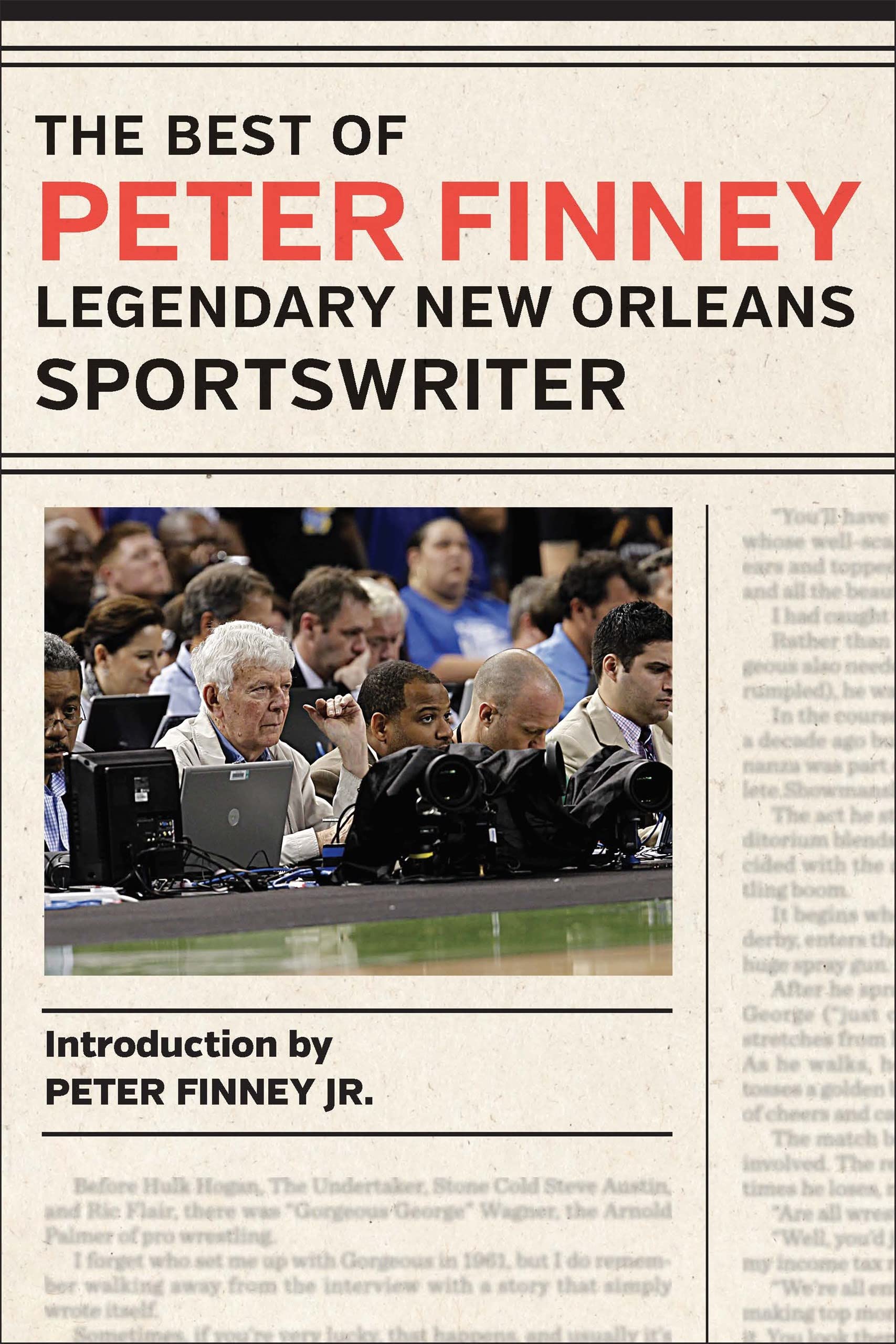 The Best Of Peter Finney, Legendary New Orleans Sportswriter,New