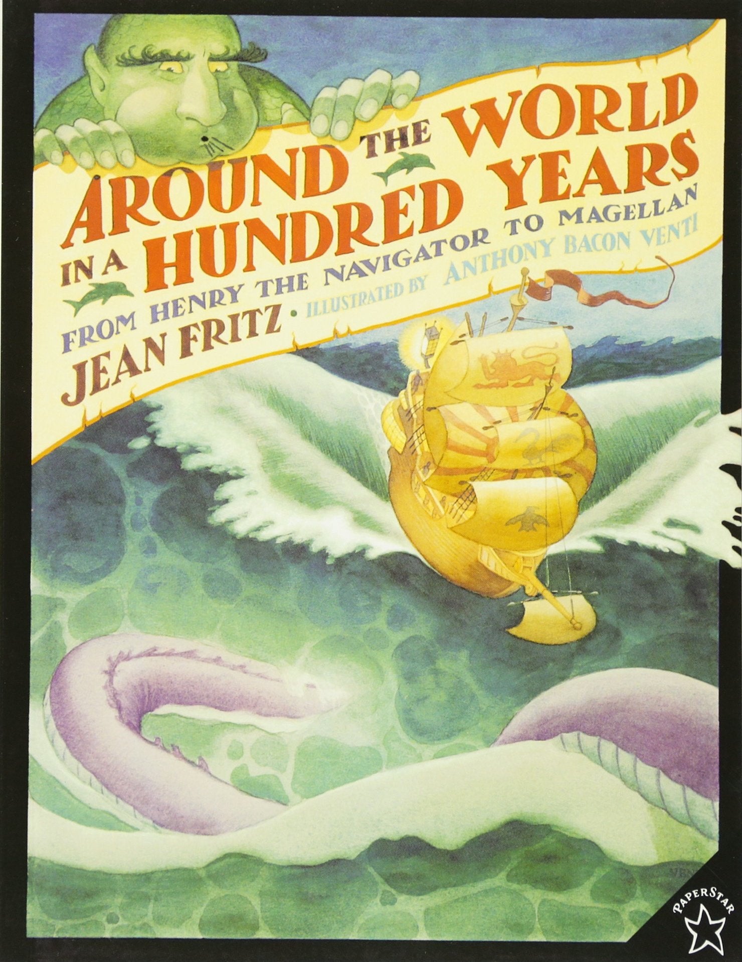 Around the World in a Hundred Years: From Henry the Navigator to Magellan,Used